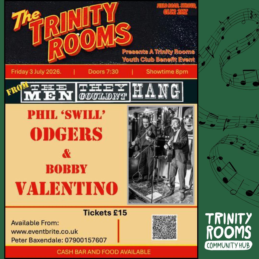 STILL TIME TO ENJOY A FANTASTIC NIGHT OF LIVE MUSIC!
Swill Odgers and Bobby Valentino are returning to perform at our Trinity Rooms Community Hub in Stroud on 3rd July after their sell out show last year.
Get booking your tickets whilst they remain and come join the fun.
Book via our website what's on page (direct link below) or alternatively by calling supporter Pete Baxendale on 07900157607
www.stroudtrinityrooms.org/event-details-registration/phil-swill-odgers-and-bobby-valentino
#Stroud #Music #Gig #LiveMusic #SupportingLocal #Bristol #Cheltenham #Gloucester #Nailsworth #Community #Painswick #Gloucestershire #Fundraiser #Events
