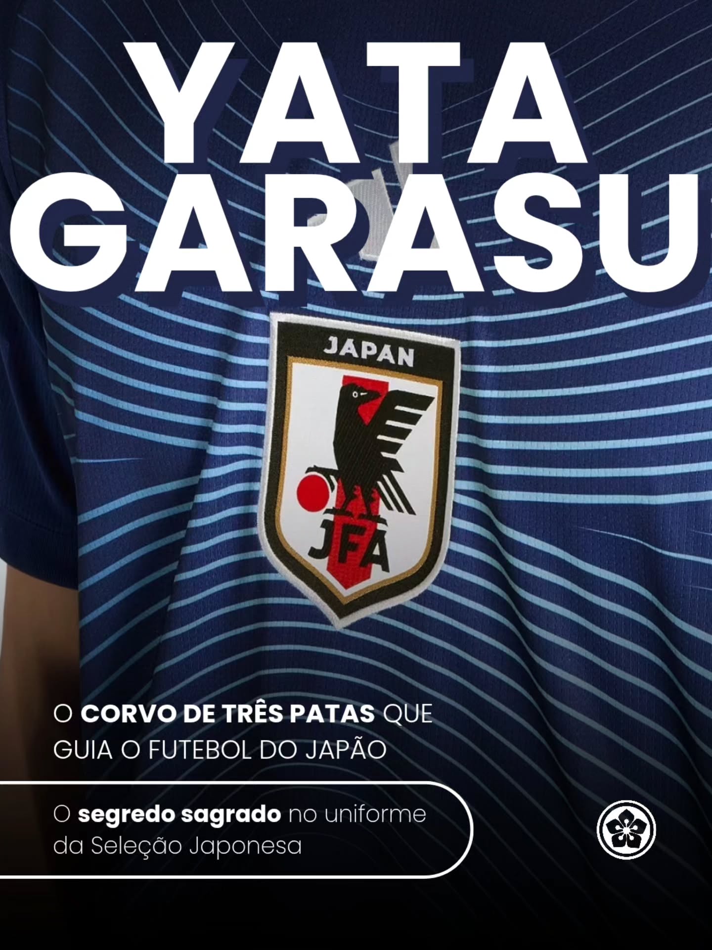 O uniforme da seleção japonesa esconde uma lenda de milhares de anos. ⚽🦅🇯🇵
Se você já assistiu a um jogo da seleção japonesa (a famosa Samurai Blue), com certeza reparou no escudo imponente estampado no peito dos jogadores. Mas aquilo ali está longe de ser apenas um corvo comum.
Trata-se do Yatagarasu, o lendário corvo de três patas! No xintoísmo, ele é a encarnação do próprio Sol e foi enviado pelos deuses para guiar o primeiro imperador do Japão em uma jornada impossível pelas montanhas, garantindo a fundação do país. ⛩️🌅
A Federação Japonesa colocou o Yatagarasu no escudo para que ele cumpra a sua missão histórica: guiar os jogadores em campo, encontrar o caminho do gol e superar os adversários mais difíceis.
Arraste para o lado para conhecer os detalhes dessa criatura fantástica e descobrir como a mitologia vive nos gramados modernos! 🏟️✨
#Yatagarasu #SeleçãoJaponesa #SamuraiBlue #CopadoMundo2026 #CentroÁsia