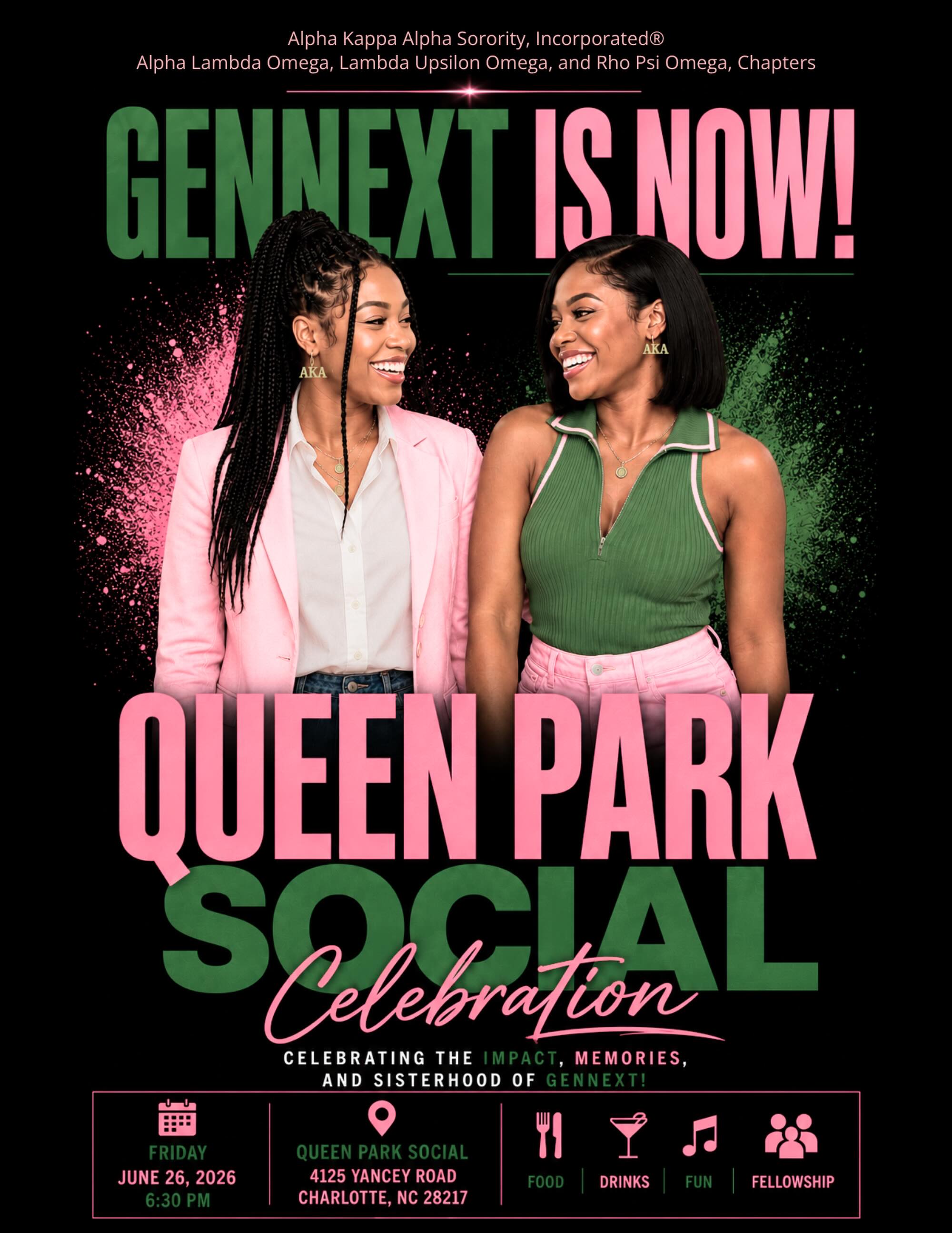 ✨ Pink. 💚 Green. 🎉 Good vibes only.
The pretty girls are outside and Queen Park is where you need to be! Grab your line sisters for an evening of great food, refreshing drinks, music, and unforgettable memories.
If you’re looking for the place to be on June 26… this is it. 💕💚
📍 4125 Yancey Rd., Charlotte, NC
🗓️ June 26 | ⏰ 6:30 PM
Tag the Pretty Girls of GenNext you’re bringing and share this with someone who loves a good time! @generationnext1908 @alphalambdaomegaaka @rhopsiomega
**Please note that ALL women of Alpha Kappa Alpha, Incorporated are welcomed**