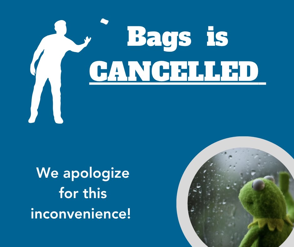 Bags will be canceled tonight due to unpredictable weather. We apologize for this inconvenience!
We will see you next Monday night!