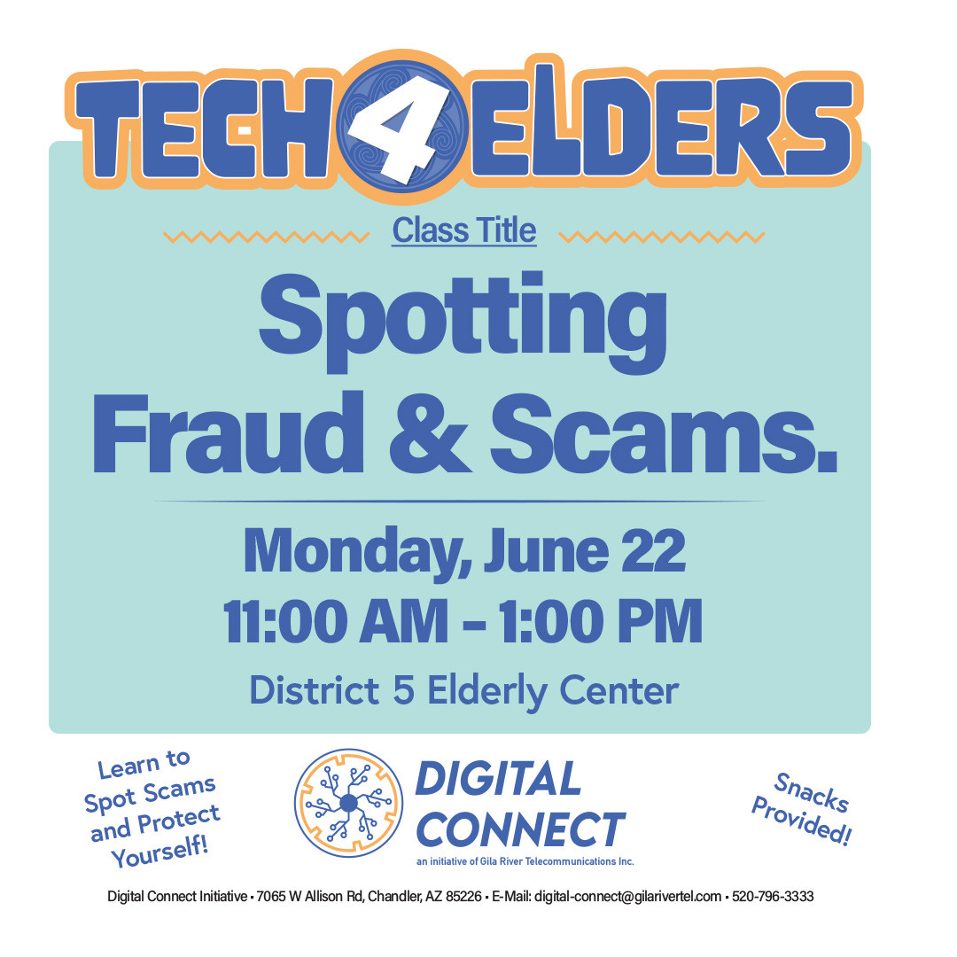 Empower yourself to defend against digital fraud!
Join us Monday, June 22 at the District 5 Elderly Center from 11:00 a.m. to 1:00 p.m. to learn all about online fraud and scams. You will learn how to spot sneaky links, identify A.I. scam calls, and report suspicious activity. Protect your data and help your loved ones to stay safe online!
#DigitalConnect #DigitalSkills #GrowthMindset #LifelongLearners #Tech4Elders #TechSavvy #StaySafeOnline
