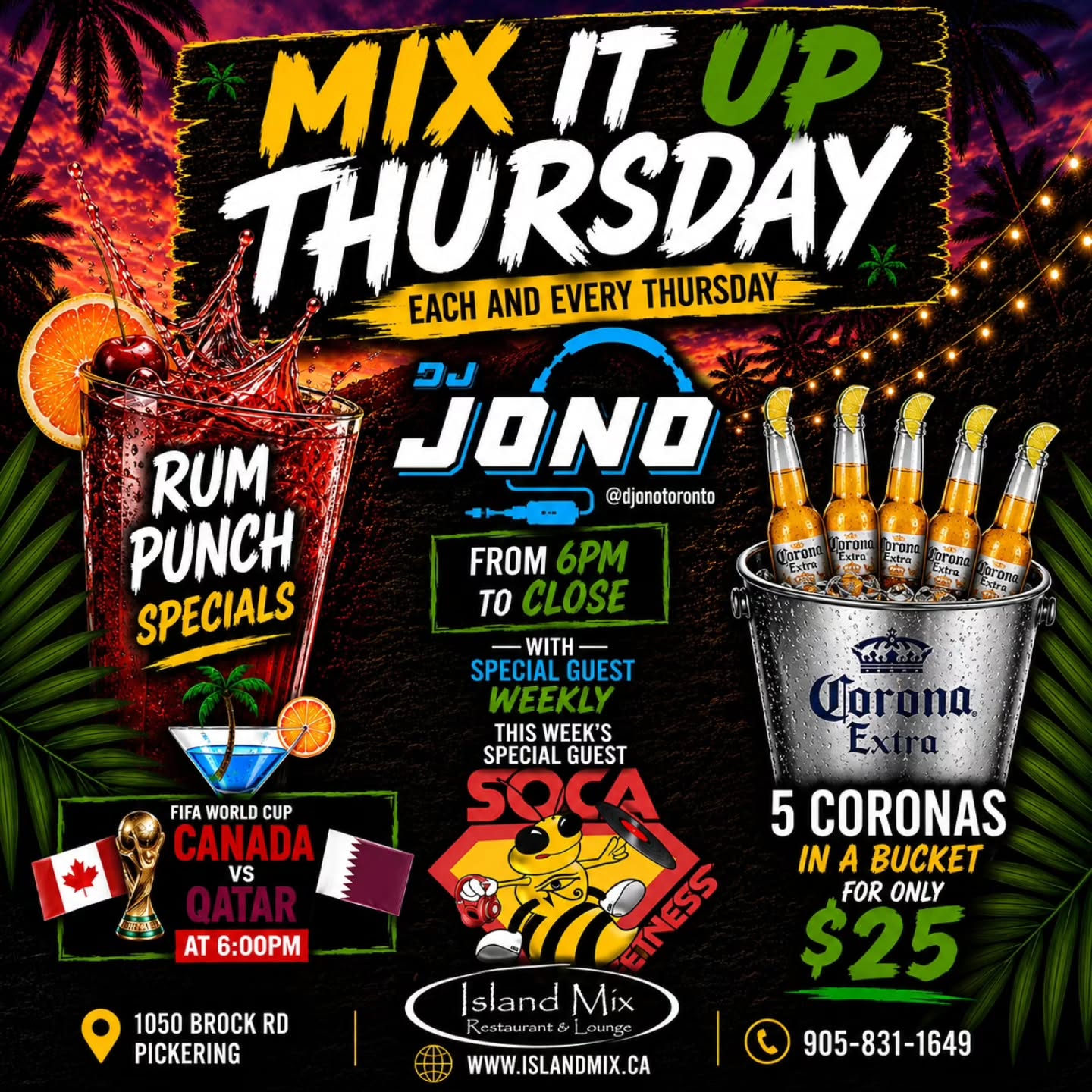 ๐ฅ MIX IT UP THURSDAY ๐ฅ
The FIFA World Cup action continues at Island Mix Restaurant & Lounge!
โฝ FIFA World Cup ๐จ๐ฆ Canada vs ๐ถ๐ฆ Qatar ๐ Kickoff at 6:00 PM
๐ง Music by DJ JONO ๐ Special Guest: SOCA SWEETNESS
๐น Rum Punch Specials ๐บ 5 Coronas in a Bucket for ONLY $25 โฐ Party Starts at 6PM and Goes Until Close
Catch the game, enjoy great food, amazing drink specials, and dance the night away with the hottest Caribbean, Soca, Reggae, Dancehall, Afrobeats and Top 40 hits.
๐ Island Mix Restaurant & Lounge 1050 Brock Rd, Pickering ๐ www.islandmix.ca ๐ 905-831-1649
Tag your crew and join us for the ultimate World Cup watch party and Thursday night vibes!
#MixItUpThursday #IslandMix #FIFAWorldCup2026 #CanadaVsQatar