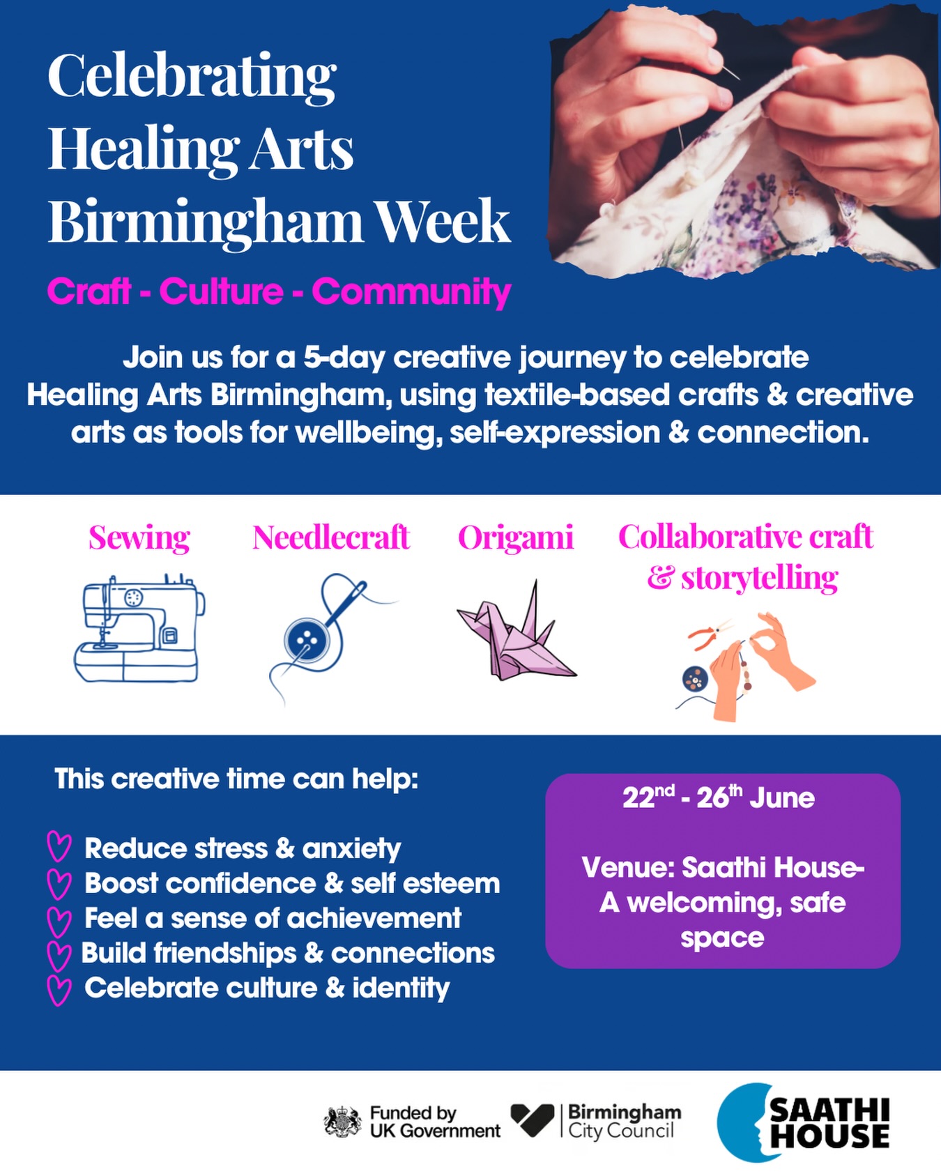 ✨ Celebrate Healing Arts Birmingham Week with us! ✨
Join us for a 5 day creative journey where craft, culture, and community come together to support wellbeing and connection.
🧵 Sewing
🪡 Needlecraft
🦢 Origami
🤝 Collaborative Craft & Storytelling
Through textile-based crafts and creative arts, we’ll explore ways to:
💖 Reduce stress and anxiety
💖 Boost confidence and self-esteem
💖 Feel a sense of achievement
💖 Build friendships and connections
💖 Celebrate culture and identity
📅 22nd – 26th June
📍 Saathi House, Birmingham
Whether you’re a complete beginner or an experienced maker, come along and connect with others. Discover the power of creativity for healing and wellbeing 🫶🏽
Tag someone who would love to join you! 💙
Healing Arts Birmingham (HABrum) is a collaboration between @bhamcitycouncil and @jameelartshealthlab
#HealingArtsBirmingham #HealingArtsWeek #CreativeWellbeing