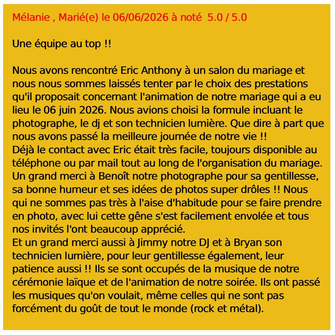 Quoi dire de plus ? Quand nos clients mariés nous font des éloges pareilles... Un grand merci à mes 3 gars qui ont assuré comme d'habitude 😉 🙏 Futurs mariés, faites le bon choix quant au DJ & Photographe de votre futur mariage... 🤩
