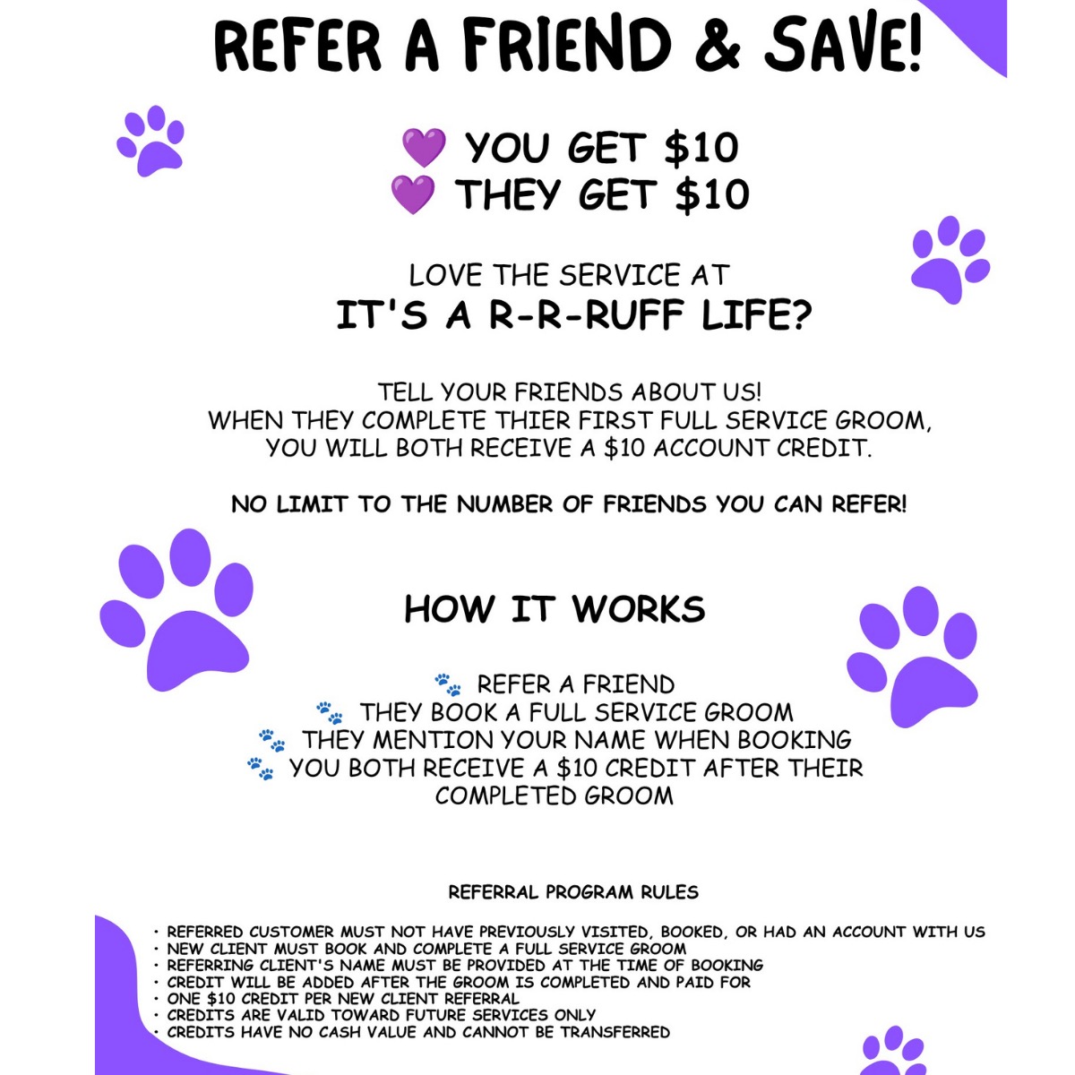 OUR CURRENT REFER A FRIEND PROMOTION