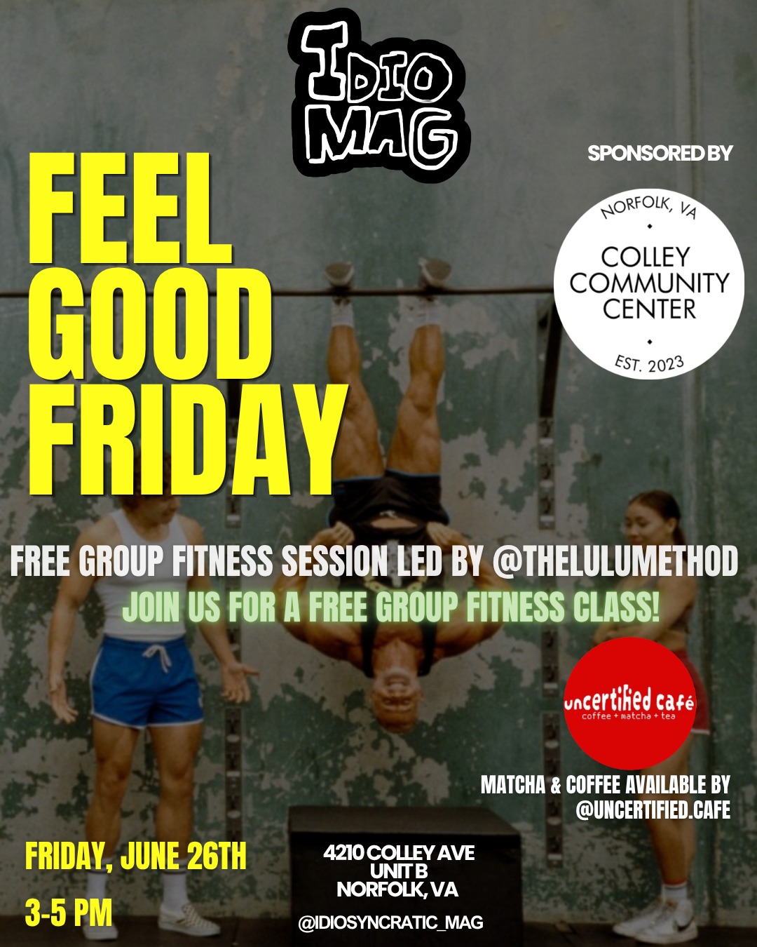 Get ready to move, stretch, and feel amazing!
Join us for Feel Good Friday, a fun and energizing community workout session led by The LuLu Method. This all-levels movement experience is designed to help you improve mobility, build strength, reduce stress, and leave feeling your best.
📅 Friday, June 26
⏰ 3:00 PM – 5:00 PM
Whether you're a fitness enthusiast or just getting started on your wellness journey, this session is for YOU. Come move your body, connect with your community, and kick off your weekend feeling stronger and more refreshed.
🌱 All fitness levels welcome
💪 Movement, mobility, and wellness
🤝 Community connection
✨ Positive vibes guaranteed
Bring a friend and come discover why movement is one of the best forms of self-care!