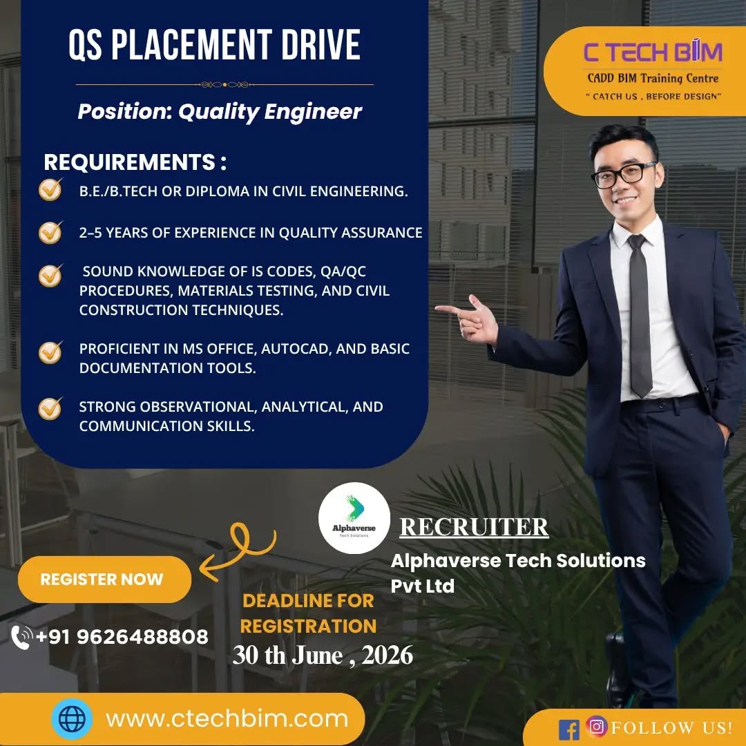 ctechbim🎉 QS PLACEMENT DRIVE 2026 Kickstart your career with top opportunities in the civil field!✈️
🎯Eligibility:
✔️B.E Civil Engineering
✔️1-5 Year Experience
✔️QS Knowledge
📍Coimbatore
💺Recruiter: Alphaverse Tech Solutions Pvt Ltd
🗓️Last Date to Apply: 30th June 2026
📞Contact: +91-9626488808
🌐www.ctechbim.com
💡Don't miss this chance to get placed! Register now and build your future.
#civilengineer #qs #ctechbim #engineer
#quantitysurveyor