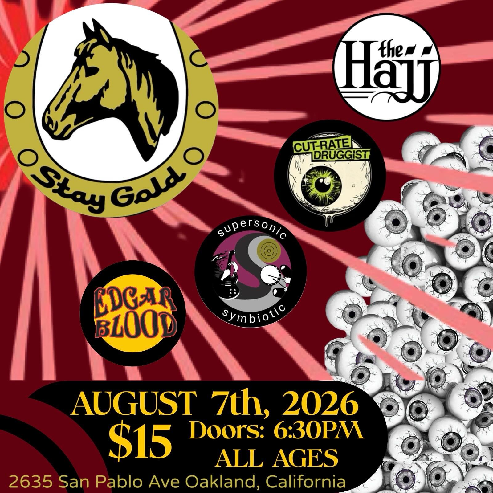 Oakland friends! We’re coming for ya August 7th at @staygoldoakland with this special two piece or less bands only show!! 🤘🏽
@edgar.blood
@supersonicsymbiotic
@cutratedruggist
@thehajjmusic
ALL AGES!!
$15 at the door.
#thehajjmusic #oakland #music #tour