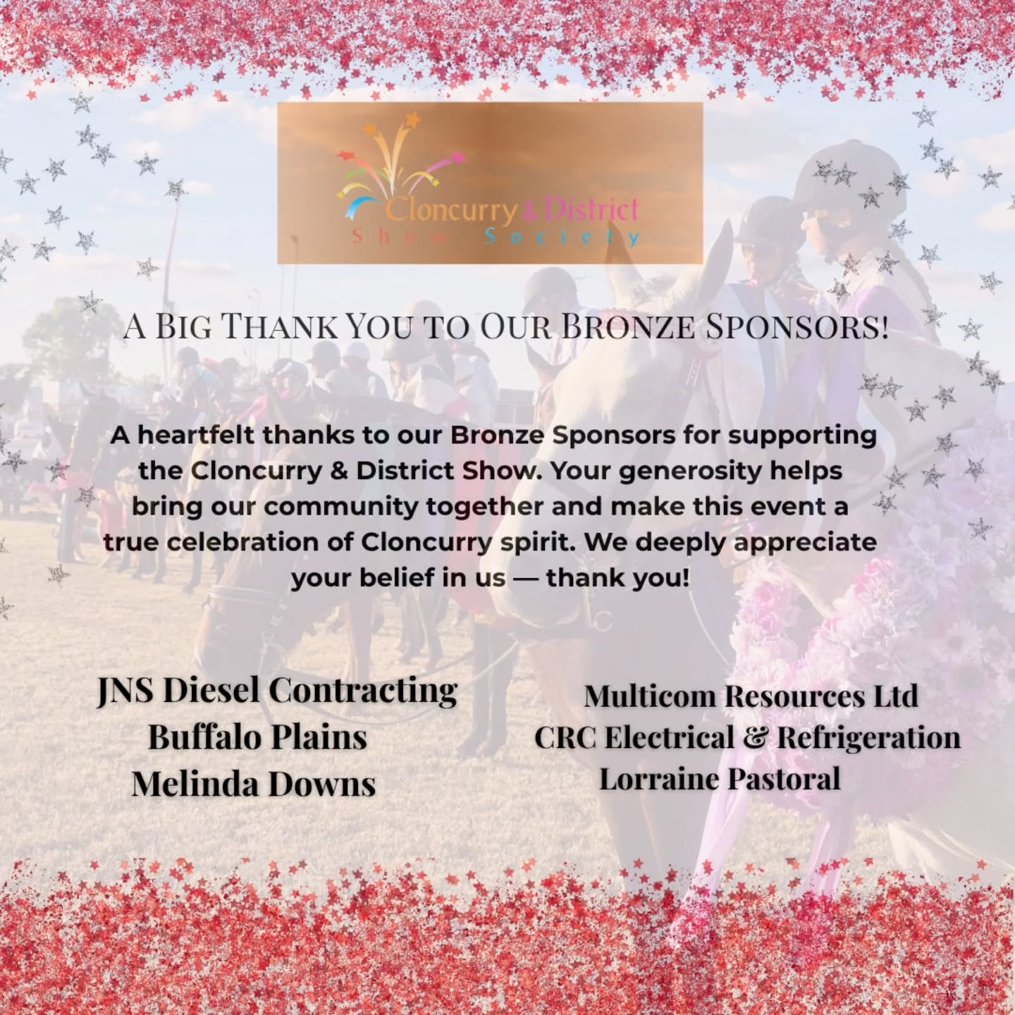 A Big Thank You to our Bronze Sponsors! Your generosity helps bring our community together and make this event a true celebration of Cloncurry spirit! Thankyou for your belief in us. ππ
