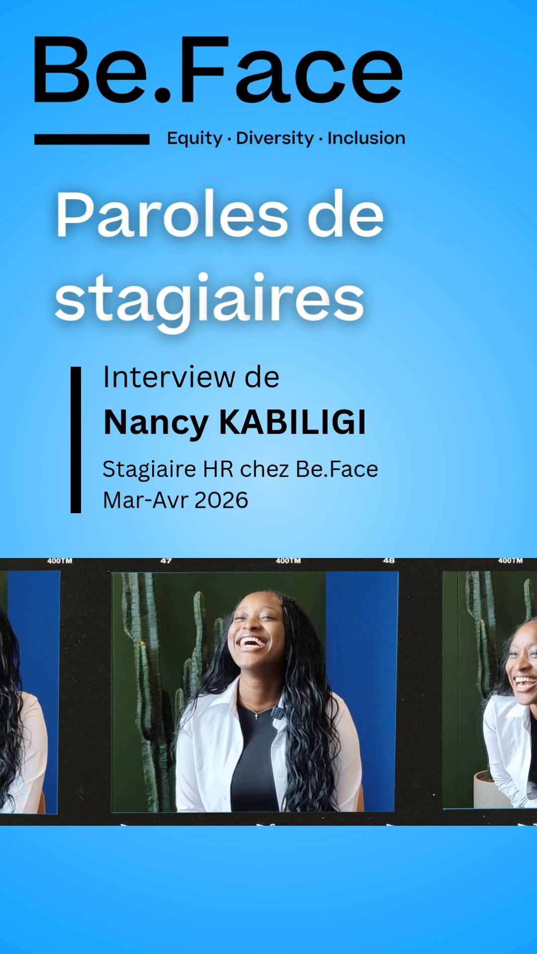 🎤 Dans les coulisses de Be.Face… avec Nancy.
À travers cette interview, Nancy Kabiligi revient sur son expérience et son parcours 💬
Une belle énergie, une vraie curiosité et l’envie d’apprendre qui se ressent dans tout ce qu’elle entreprend ✨
Merci Nancy pour ton engagement, ton enthousiasme au quotidien et tes conseils pour les futur.e.s stagiaires 💛
👉 Nancy est actuellement à la recherche d’un stage en ressources humaines de 13 semaines, à partir de février 2027.
Nous la recommandons chaleureusement à toute organisation qui souhaite accueillir une personne motivée, impliquée et prête à s’investir pleinement 🙌
#BeFace #Stage #RH #Opportunité #Talent #Recommandation #FutureTalent #Motivation