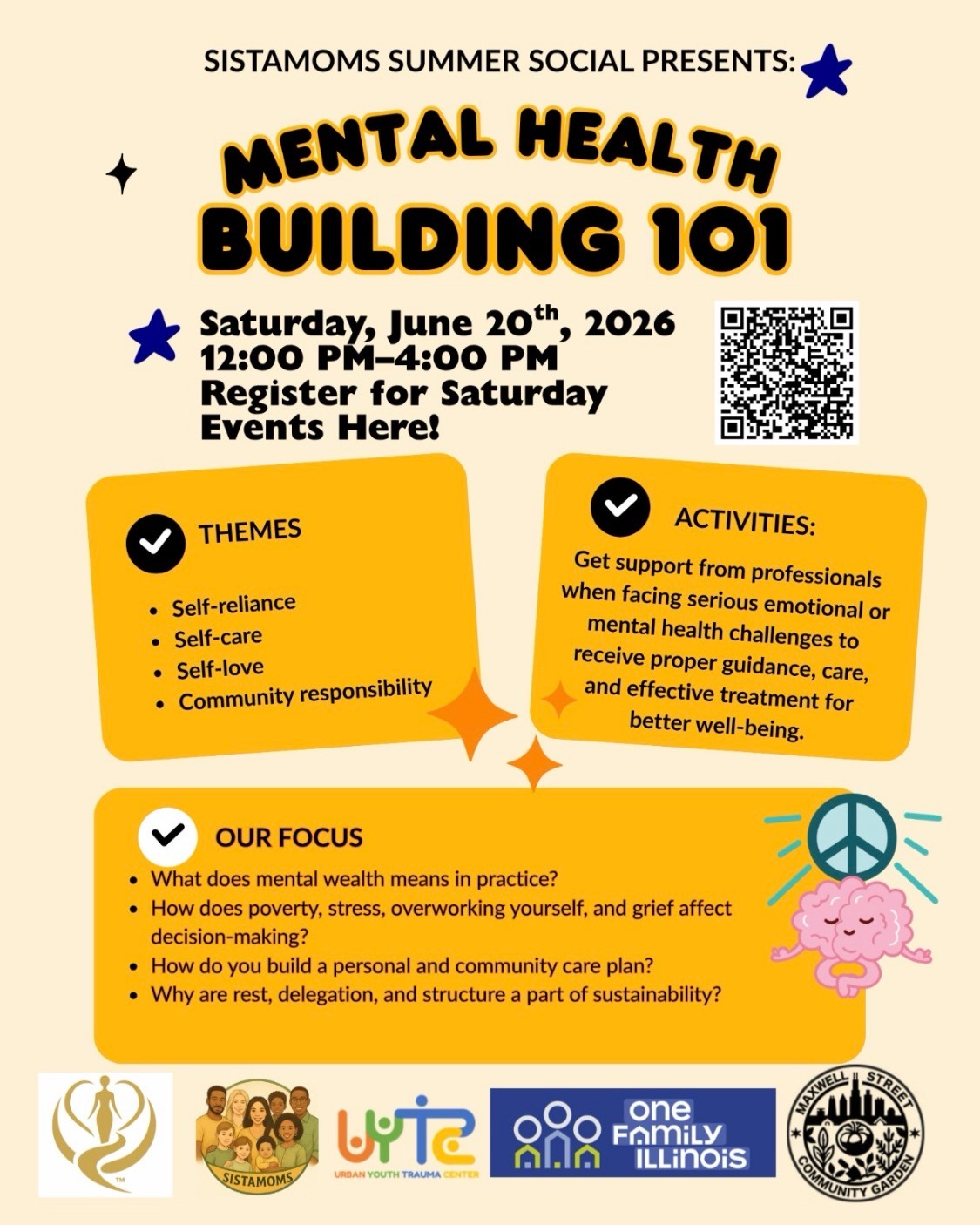 Our community partner @sistamoms_global is hosting a Mental Health Building 101 summer social event on Saturday June 20th from 12-4 pm. For more information including location please register by QR code!