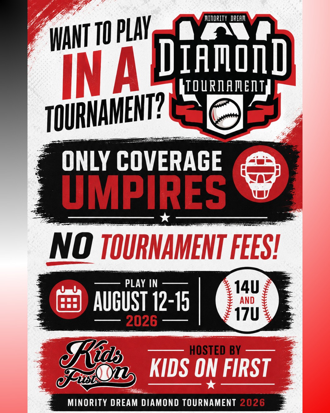 ⚾🔥 WANT TO PLAY TOURNAMENT BASEBALL WITHOUT THE HIGH TOURNAMENT FEES? 🔥⚾
The Minority Dream Diamond Tournament 2026 is looking for teams ready to compete!
RICHMOND VIRGINIA!!!!
✅ NO Tournament Entry Fees
✅ Teams only cover umpire fees
✅ Competitive baseball and great exposure
✅ Hosted by Kids on First
✅ Open to 14U & 17U teams
📅 August 12–15, 2026
This is an opportunity to get quality games, compete against strong competition, and be part of a tournament focused on creating opportunities for athletes while keeping costs affordable for families and organizations.
🏆 14U & 17U Divisions
⚾ Limited spots available
📍 Hosted by Kids on First
Ready to claim your spot?
📩 Message us today or email us for registration information.
#MinorityDreamDiamondTournament #KidsOnFirst #YouthBaseball