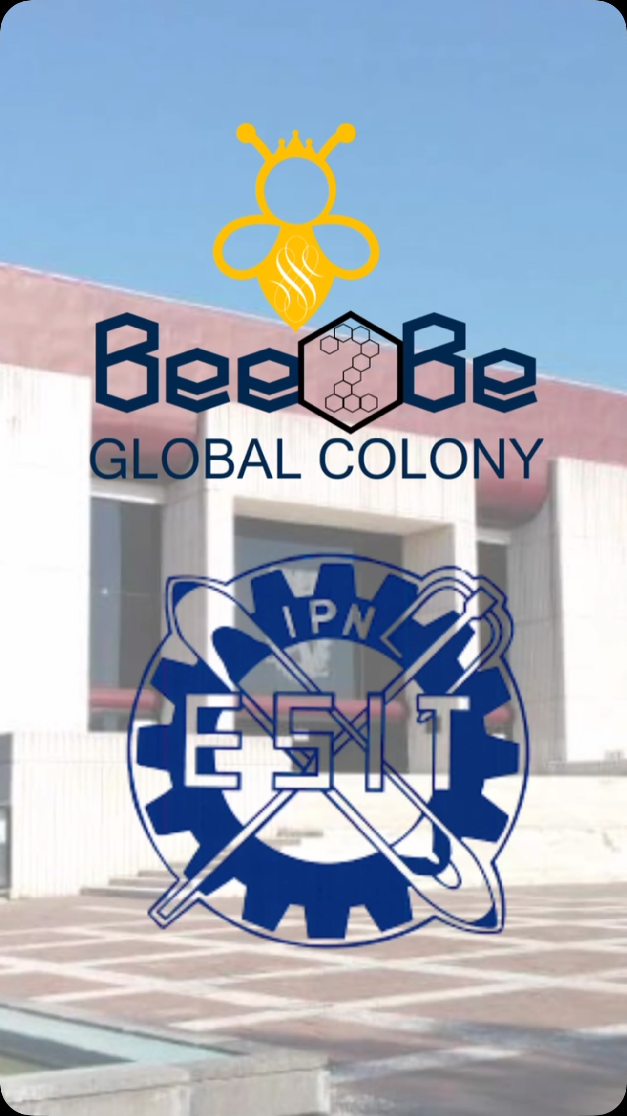 Gracias a la ESIT del Instituto Politécnico Nacional por formar parte de La Colmena.