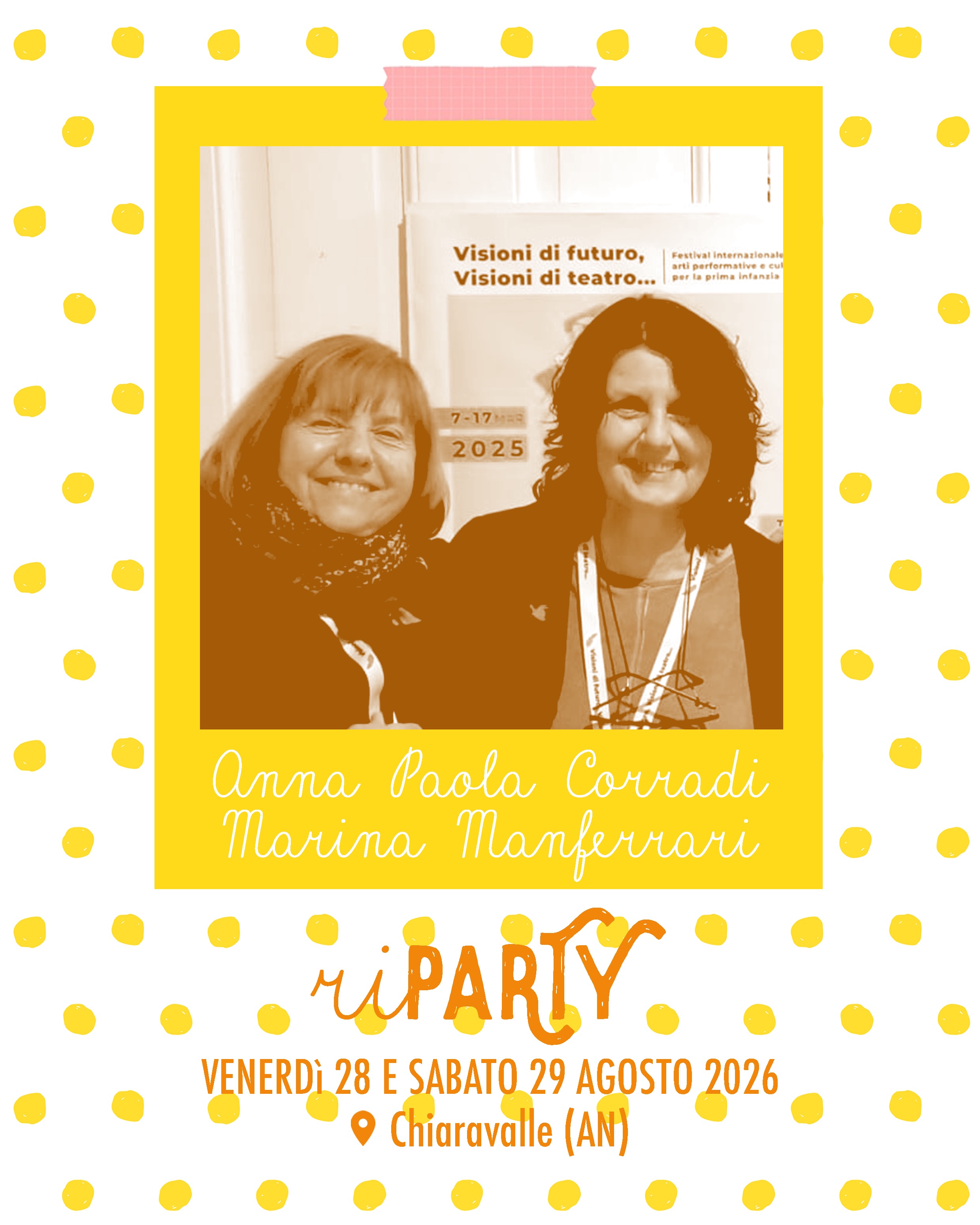 Le prossime ospiti di 🪜𝐑𝐢𝐏𝐀𝐑𝐓𝐘!✨
il 𝗽𝗶𝗰𝗰𝗼𝗹𝗼 𝗳𝗲𝘀𝘁𝗶𝘃𝗮𝗹 𝗱𝗶 𝗖𝘂𝗻𝗲𝗴𝘂𝗻𝗱𝗲
sono Anna Paola Corradi e Marina Manferrari
💫
𝗩𝗶 𝘀𝘃𝗲𝗹𝗶𝗮𝗺𝗼 𝗰𝗵𝗲…
venerdì sera ci accompagneranno in una conferenza narrante dal titolo
🪶 “Dell’invisibile che diventa visibile”
un incontro dedicato alla narrazione di storie e fiabe, per riscoprire il piacere di raccontare e il piacere di ascoltare.
🌿
E sabato ci inviteranno a metterci in gioco con
🧵 “Di voce in voce. Fili di fiabe…”
un laboratorio per adulti pensato come spazio di ricerca, sperimentazione e incontro attraverso la narrazione orale.
🪜𝐑𝐢𝐏𝐀𝐑𝐓𝐘! ✨
Un piccolo festival per ripartire,
ritrovarsi e riabbracciarsi
Venerdì 28 e sabato 29 agosto 2026
📍Chiaravalle (AN)
‼️Le iscrizioni apriranno il 1° luglio‼️
