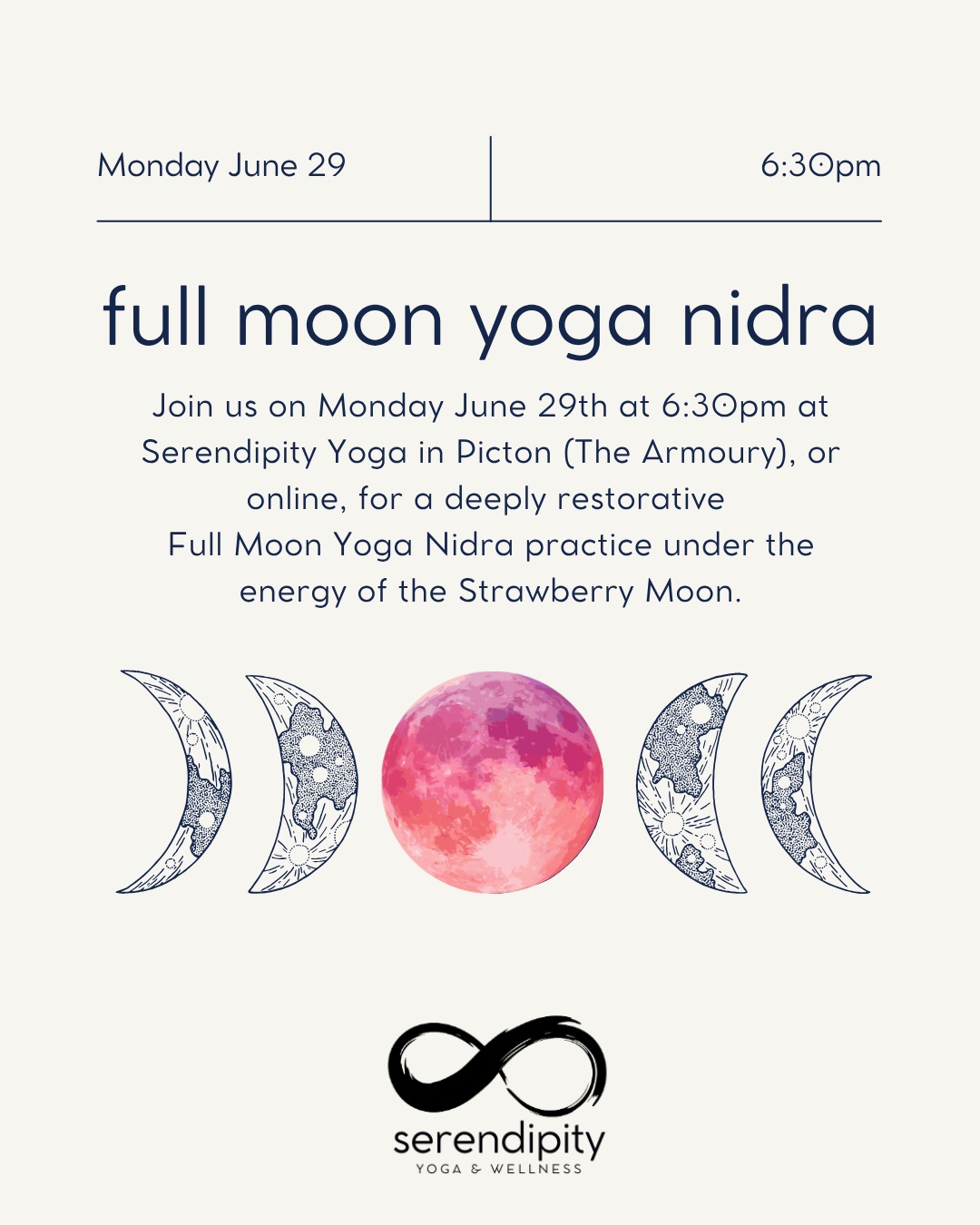 The Full Strawberry Moon is rising, and we're taking the opportunity to slow down and soak it all in.
Named by Indigenous peoples and early farmers to mark the short season when wild strawberries ripen, the Strawberry Moon has long been associated with abundance, growth, and enjoying the sweetness of life before the busy summer season fully arrives. It's a beautiful reminder to pause and appreciate what is already here.
Join us Monday, June 29th at 6:30pm at Serendipity Yoga in Picton for Full Moon Yoga Nidra.
Yoga Nidra is a guided meditation practice that invites you into a state of deep rest while remaining gently aware. Many people leave feeling like they've had the best nap of their lives, without actually sleeping.
Some of the benefits of Yoga Nidra include:
âš Calming the nervous system and reducing stress
âš Improving sleep quality and overall rest
âš Creating mental clarity and helping you feel more grounded
The best part? You don't need to bring a thing. We have mats, bolsters, blankets, and blocks waiting for you in the studio so you can simply arrive and settle in.
Reserve your spot at serendipityyoga.ca or practice from the comfort of your home. this special Full Moon practice is also available online.
Come rest, release, and recharge under the energy of the Full Strawberry Moon.
No experience necessary. All welcome here, just come as you are.
#serendipityyoga
#healthymovementyourway
#yogapec