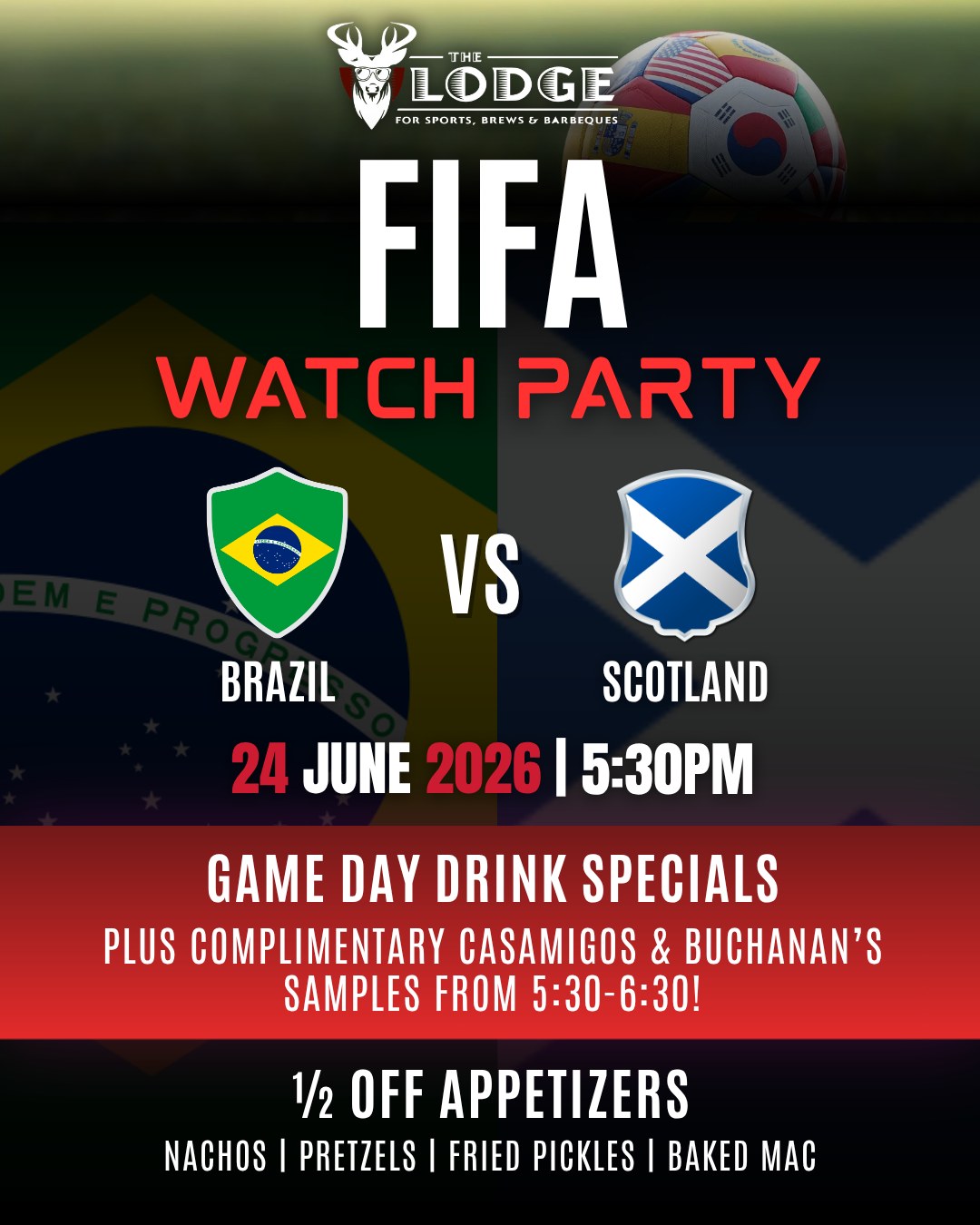 The Lodge is your match day destination ⚽
Scotland vs Brazil hits the screen Wednesday at 6PM and we’re turning it into a full watch party experience. Specials all match long + complimentary Casamigos & Buchanan’s samples from 5:30–6:30PM.
#thelodge #downtownfortmyers #worldcup #fortmyersrestaurants