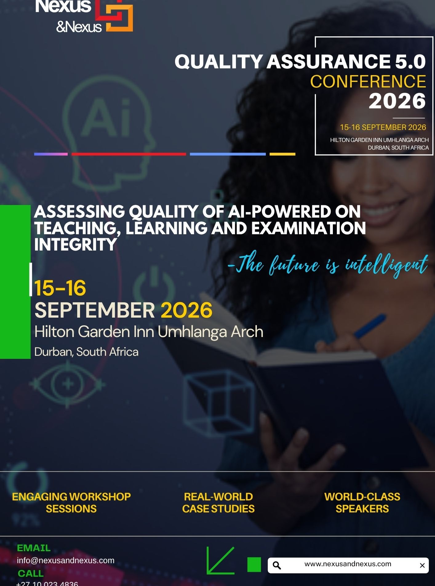 This week we launch the Quality Assurance 5.0 Conference 2026 - Assessing Quality of AI-Powered Teaching, Learning and Examination Integrity taking place from 15-16 September 2026 at the Hilton Garden Inn Umhlanga Arch, Durban, South Africa.
The theme of this conference, "Assessing the Quality of AI-Powered Teaching, Learning and Examination Integrity," reflects the urgent need for higher education institutions and quality assurance agencies to reimagine their approaches to quality in an increasingly digital and AI-enabled world.
Take advantage of the early bird:
Before 10 July 2026: ZAR 6999,99
From 10 July 2026: ZAR 8999,99
From 1 August 2026: ZAR 11999,99
Download sneak peak programme here: https://www.nexusandnexus.com/quality-assurance
#aiinhighereducation #nexusandnexus
@university_of_johannesburg, @followers, @university_of_cape_town @wits__university @unisa_universityofsouthafrica @universityofvenda @ufsweb