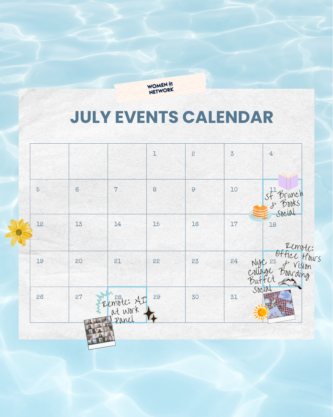 Summer is officially here and so is our July events lineup! ☀️🌴 We have some incredible social & development events coming your way in NYC, SF, and on your laptop (online)! Have a fantastic holiday weekend, and we can't wait to see you there! 🩵
Head to the links in bio to secure your spot!
🌟 SF Brunch & Books Social 7/11 @ 10:30am - RSVP @ link in bio
🌟 NYC Collage Buffet 7/25 @ 4pm - RSVP @ link in bio
🌟 Remote Office Hours + Vision Boarding Session 7/25 @ 11am PT / 2pm ET - RSVP by accepting the WIN Events G-Cal invite (link in bio)
🌟 AI at Work Panel 7/28 - invite coming soon on the WIN Events G-Cal
