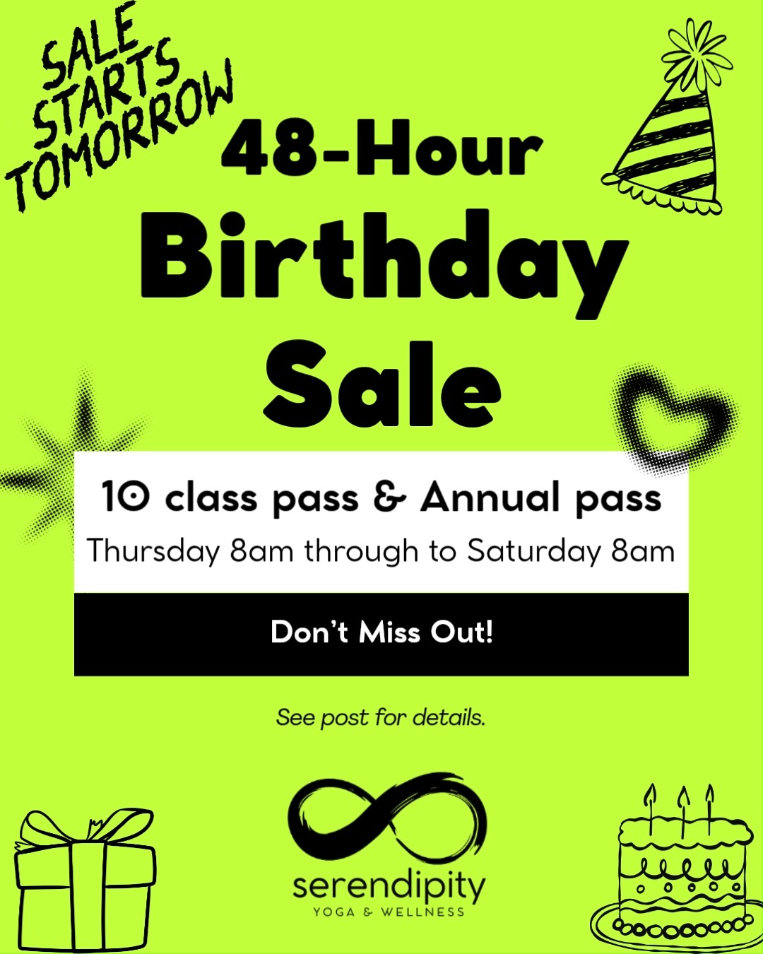 Starting tomorrow, Thursday June 25th, for 48 hours only, enjoy special pricing on two of our most popular options:
10 Class Pass â $99 (regularly $125) +hst
Annual Unlimited Membership â $899 (regularly $1,045) +hst
With nearly 40 classes on the schedule each week, there is truly something for every body, every day of the week. Most of our classes are also available online, offering the flexibility to practice in studio or from home.
Whether you're looking to return to your practice, begin something new, or deepen your commitment to movement and wellbeing, this is a beautiful time to begin.
Sale details:
Starts: Thursday, June 25 at 8:00am
Ends: Saturday, June 27 at 8:00am
(48 hours only)
A few details:
âą Limit 2 discounted 10 Class Passes per person
âą Limit 1 Annual Unlimited Membership per person
âą Passes and memberships may be purchased as gifts
âą Existing memberships may be extended from their current expiry date
Thank you for being part of the Serendipity Yoga community and for making another trip around the sun so meaningful. Iâm grateful to share this practice with you.
Sale ends Saturday at 8:00am.
#serendipityyoga
#yogapec
#healthymovementyourway