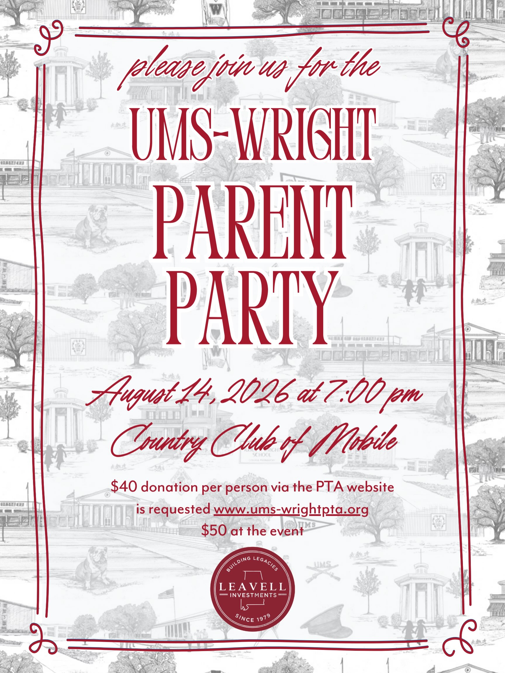 Join us for the UMS-Wright Parent Party, hosted by the PTA, on Friday August 14th at 7 pm at The Country Club of Mobile! Kick off the school year in style with a fun-filled evening connecting with other families!
🎉 Get Your Tickets Now! 🎉
🎟️ Purchase your tickets at www.ums-wrightpta.org
A special thank you to our Presenting Sponsor, Leavell Investment Management for supporting this exciting event!
📍 Country Club of Mobile
⏰ 7 pm | Friday, August 14th