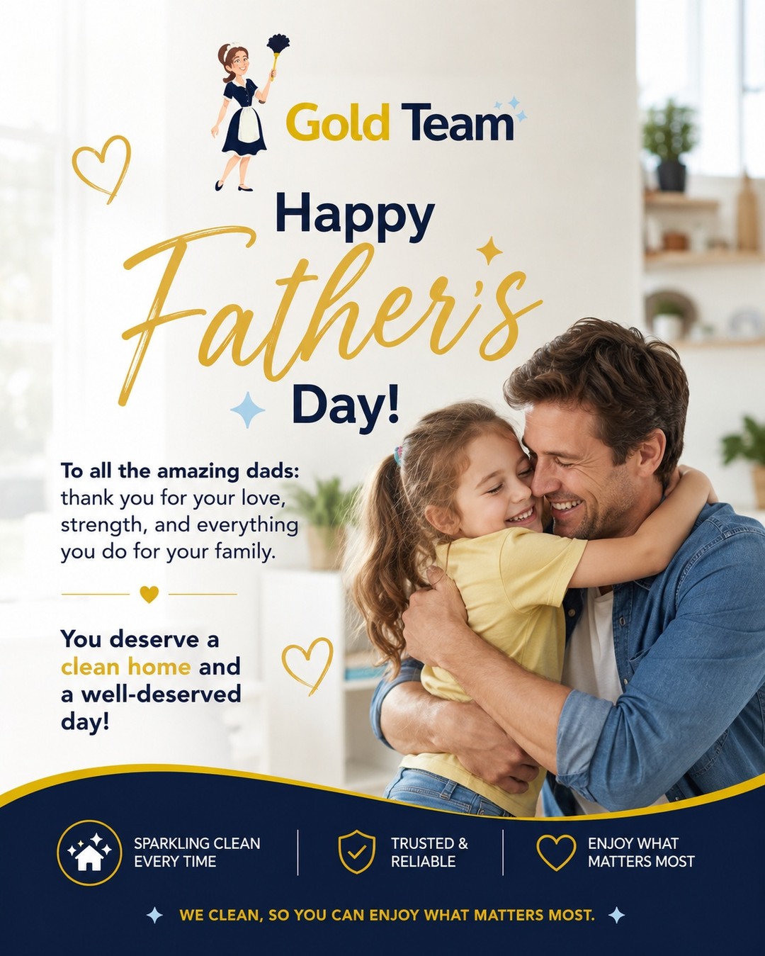 💙 Happy Father’s Day!
Today we celebrate the dads who work hard, care deeply, and make every house feel like home.
Relax and enjoy your special day, we’ll take care of the cleaning!
#HappyFathersDay #GoldTeamCleaning #CleanHomeHappyHome #FamilyFirst #SparklingClean #HomeCleaning