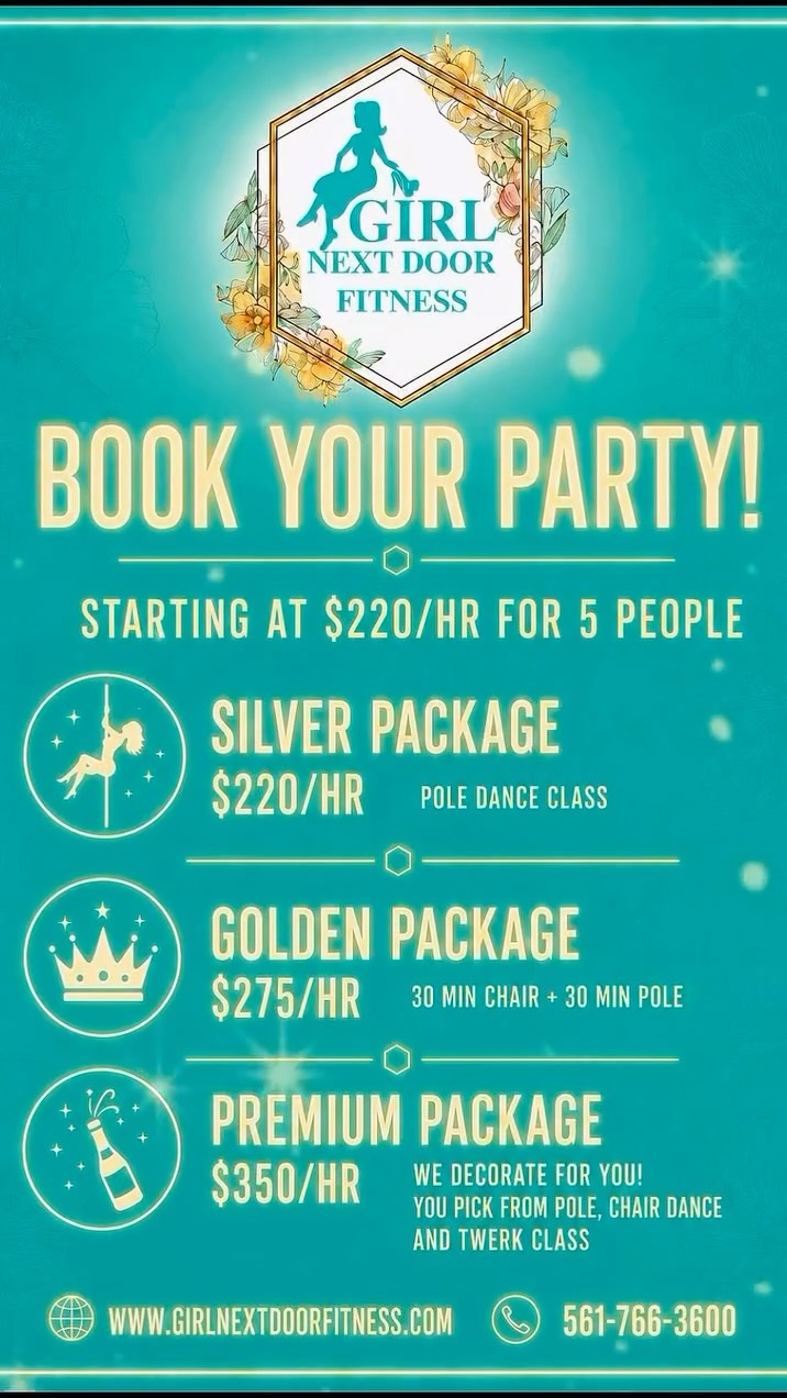 🎉 BOOK YOUR PARTY AT GIRL NEXT DOOR FITNESS! 🎉
Looking for a unique birthday party, bachelorette party, girls’ night out, or celebration? We’ve got you covered.
✨ Packages start at just $220/hr for up to 5 people!
💎 Silver Package — $220/hr
Pole Dance Class
👑 Golden Package — $275/hr
30-Minute Chair Dance + 30-Minute Pole Class
🍾 Premium Package — $350/hr
We decorate for you! Choose from Pole Dance, Chair Dance, or Twerk Class options.
Extras:
• Additional Guests: $30/person
• Additional Time: $50 per 30 minutes
• Studio Rental: $300/hr
• Available for Music Videos & Photoshoots
📍 23103 Sandalfoot Plaza Dr.
Boca Raton, FL 33428
📞 561-766-3600
🌐 www.girlnextdoorfitness.com
Let’s make your next event unforgettable! 💃✨
#fyp #bocaraton #fitness #girlsnightout #party