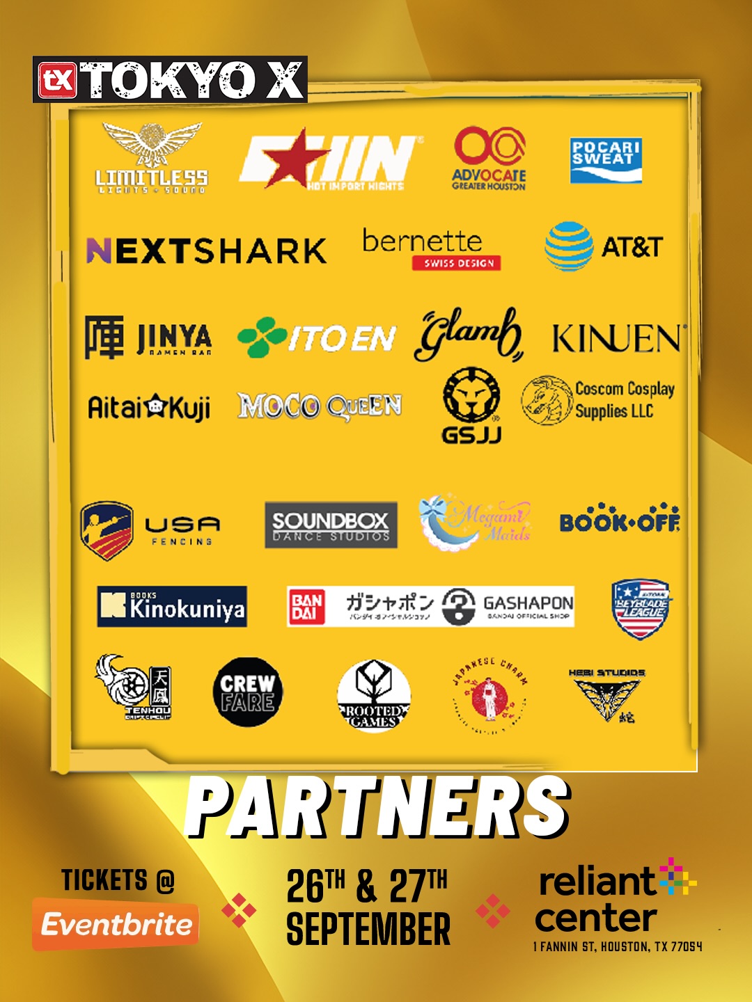 🤝 OUR BIGGEST PARTNERSHIP LINEUP EVER.
Tokyo X 2026 is proud to unveil our largest collection of sponsors and partners in event history and more still being added.
This year, we’ve worked with incredible companies, organizations, and brands from Japan and across the U.S. to create an experience unlike anything we’ve ever offered. From authentic Japanese culture and food to anime, gaming, fashion, collectibles, martial arts, automotive culture, and exclusive experiences, we’re bringing together the best of Japan under one roof.
None of this would be possible without the amazing partners who believe in our vision of bringing a piece of Japan to Texas.
A huge thank you to every sponsor and partner for helping make this our biggest year yet.
🔥 More announcements are coming soon.
2026 Partners & Sponsors
⬜ @limitlesslightsandsound
⬜ @hotimportnights
⬜ @nextshark
⬜ @gsjj_official
⬜ @coscom_cosplaysupplies
⬜ @ocagreaterhouston
⬜ @pocarisweatusa
⬜ @itoen
⬜ @bernetteusa
⬜ @moco_queen
⬜ @att
⬜ @aitaikuji
⬜ @glamb_official
⬜ @kinuenofficial
⬜ @nationalbeybladeleague
⬜ @jinyaramenbar
⬜ @usafencing
⬜ @tenhoudriftcircuit
⬜ @kinokuniyakaty
⬜ @bookoffusainc
⬜ @megami_maids
⬜ @crewfare
⬜ @gashaponhouston
⬜ @japanesecharm
⬜ @moonrabbitblades
⬜ @hebistudios
⬜ @rooted_games
#houston #supportlocal #htx #partner