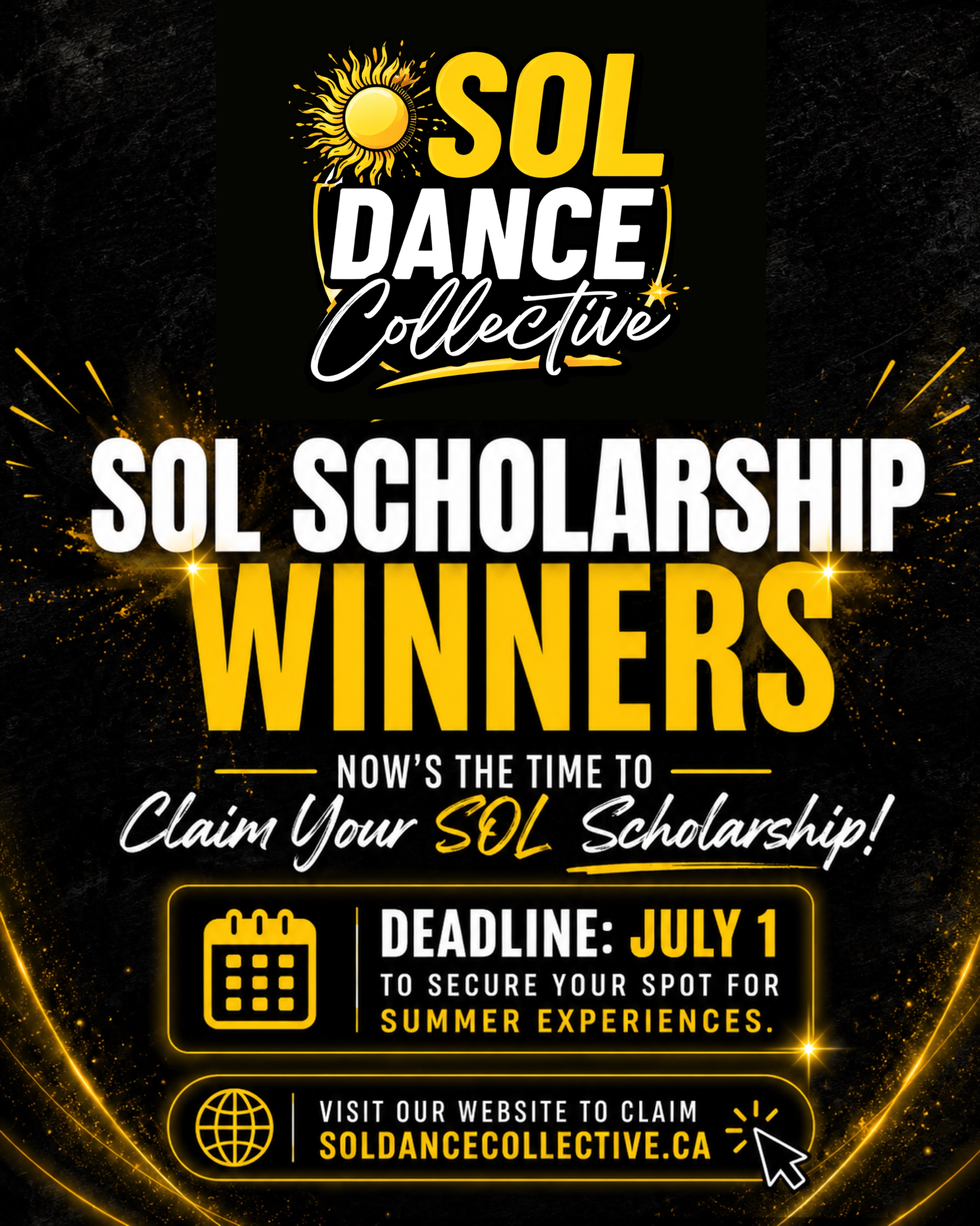 🚨 SOL Scholarship Winners, Don’t Wait! 🌟
If you received a SOL Scholarship during competition season or at a previous SOL event, now is the perfect time to claim it and register!
We highly recommend claiming yours before July 1 to give yourself the best chance of securing a spot in your preferred city before events fill!
✨ How to claim your SOL scholarship:
1️⃣ Visit www.soldancecollective.ca (http://www.soldancecollective.ca/)
2️⃣ Click “Scholarships”
3️⃣ Complete the Scholarship Form
4️⃣ Our team will verify your scholarship and email you your personal discount code
From there, you’re ready to register for the SOL event of your choice! ☀️
Every SOL weekend is designed to inspire, challenge, and connect dancers through incredible faculty, supportive mentors, and an unforgettable SOL experience.
Note: Scholarship submissions are still accepted after this deadline; however subject to availability as events sell out.
We can’t wait to welcome you to SOL summer or fall! 💛
#SOLDanceCollective #SOLScholarship #CanadianDance