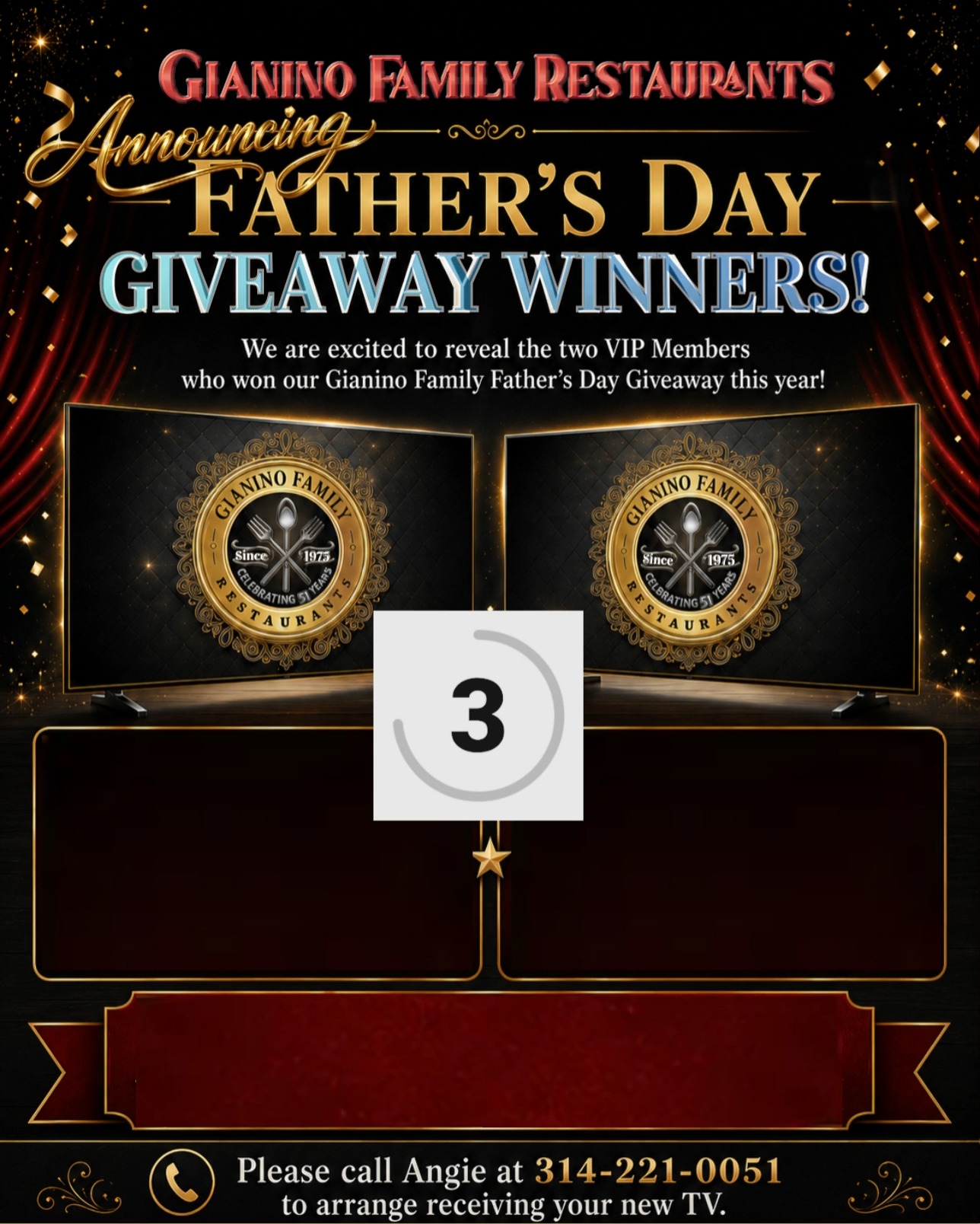 We’re excited to announce the two VIP Members who won our Gianino Family Father’s Day Giveaway this year! 🎉📺
Congratulations to Tom Hudson (VIP ending in 0327), who dined at Bill Gianino’s, and Taraa James (VIP ending in 6618), who dined at Frankie Gianino’s!
You each won a 75" Samsung Mini LED TV! 🙌
Winners: Please call Angie at 314-221-0051 to arrange receiving your new TV.
Thank you to everyone who dined with us and participated in this year’s giveaway. We appreciate our VIP Members and loved celebrating Father’s Day with you! ❤️
#GianinoFamilyRestaurants #FathersDayGiveaway #GiveawayWinners #VIPWinners #Congratulations #BillGianinos #FrankieGianinos #SamsungTV #VIPMembers #FamilyRestaurants #StLouisRestaurants #FatherDayCelebration