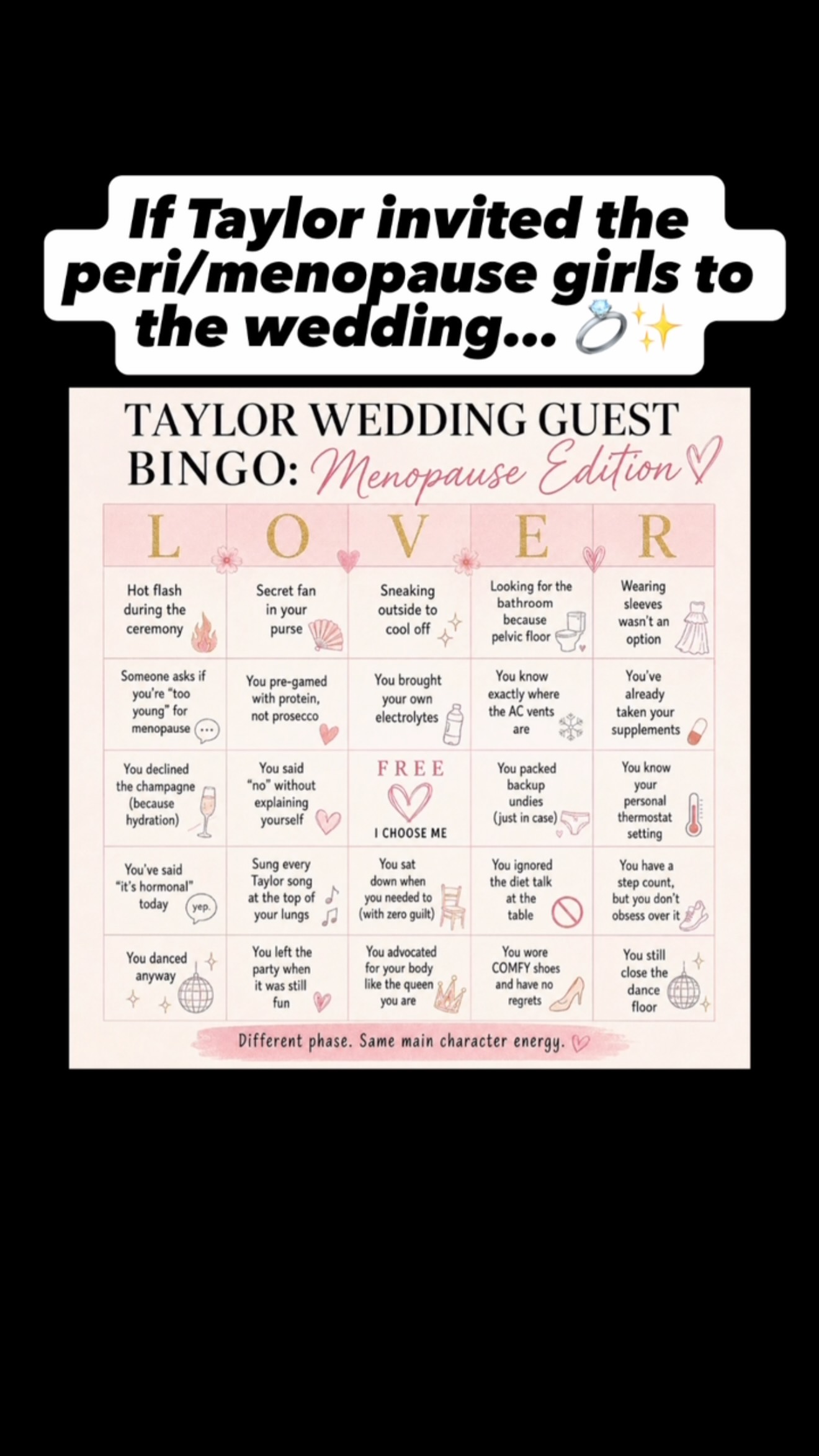 If Taylor invited the peri/menopause girls to the wedding… 💍✨
How many squares can you check? 😂
Whether you’re navigating hot flashes, hormone changes, night sweats, brain fog, or just trying to survive a summer wedding during menopause, this one’s for you.
Drop your score in the comments and tag your favorite midlife friend to play along! 💗