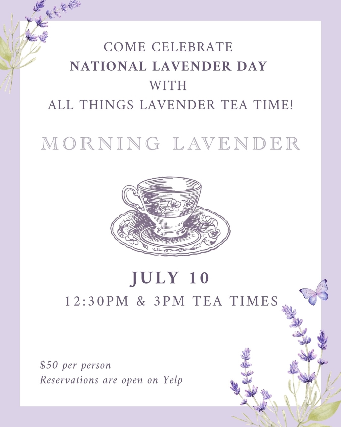 Our favorite holiday is coming up!!! Come celebrate National Lavender Day with us on July 10 with special lavender themed afternoon tea! 🪻Reservations are now open on our Yelp page.
Spots are limited.