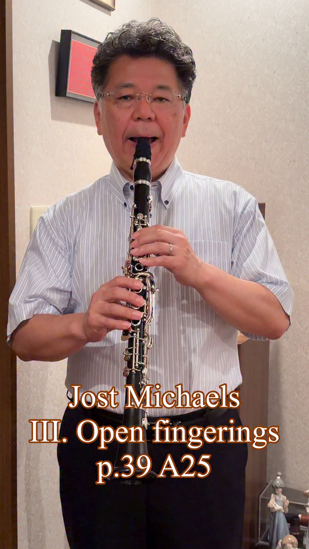 Jost Michaels
III. Open fingerings
p.39 A25
Aoyama Hidenao(cl.)