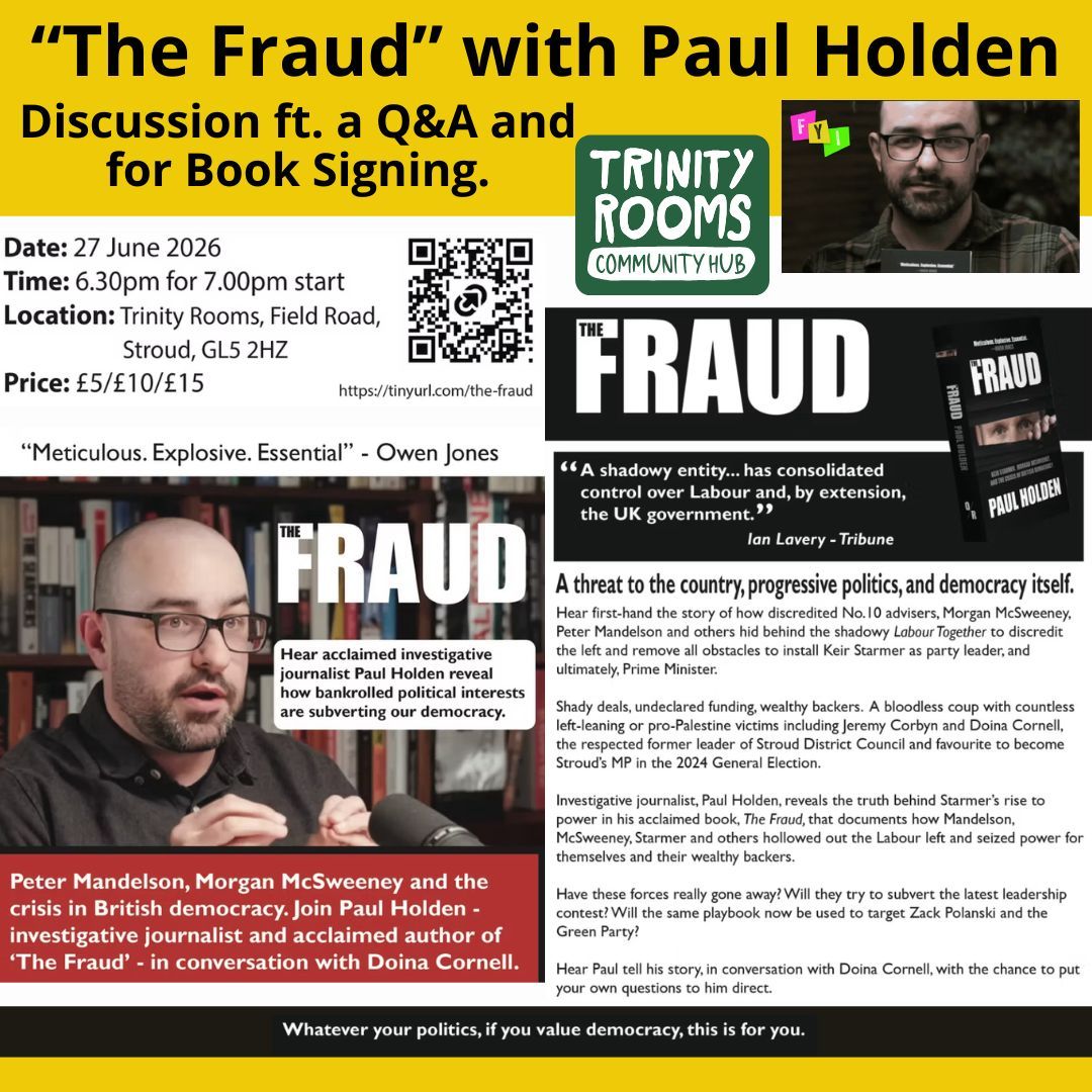 Join us at our Trinity Rooms Community Hub in Stroud on Saturday 27th June from 6:30pm, with Investigative Journalist Paul Holden discussing his latest book, "The Fraud".
Tickets: £5 students / unwaged, £10 standard, and £15 pay it forward.
Full event Info available at on our website whats on page/the following link.
www.stroudtrinityrooms.org/event-details-registration/the-fraud-with-paul-holden
#Stroud #Journalism #Politics #Gloucestershire #Books