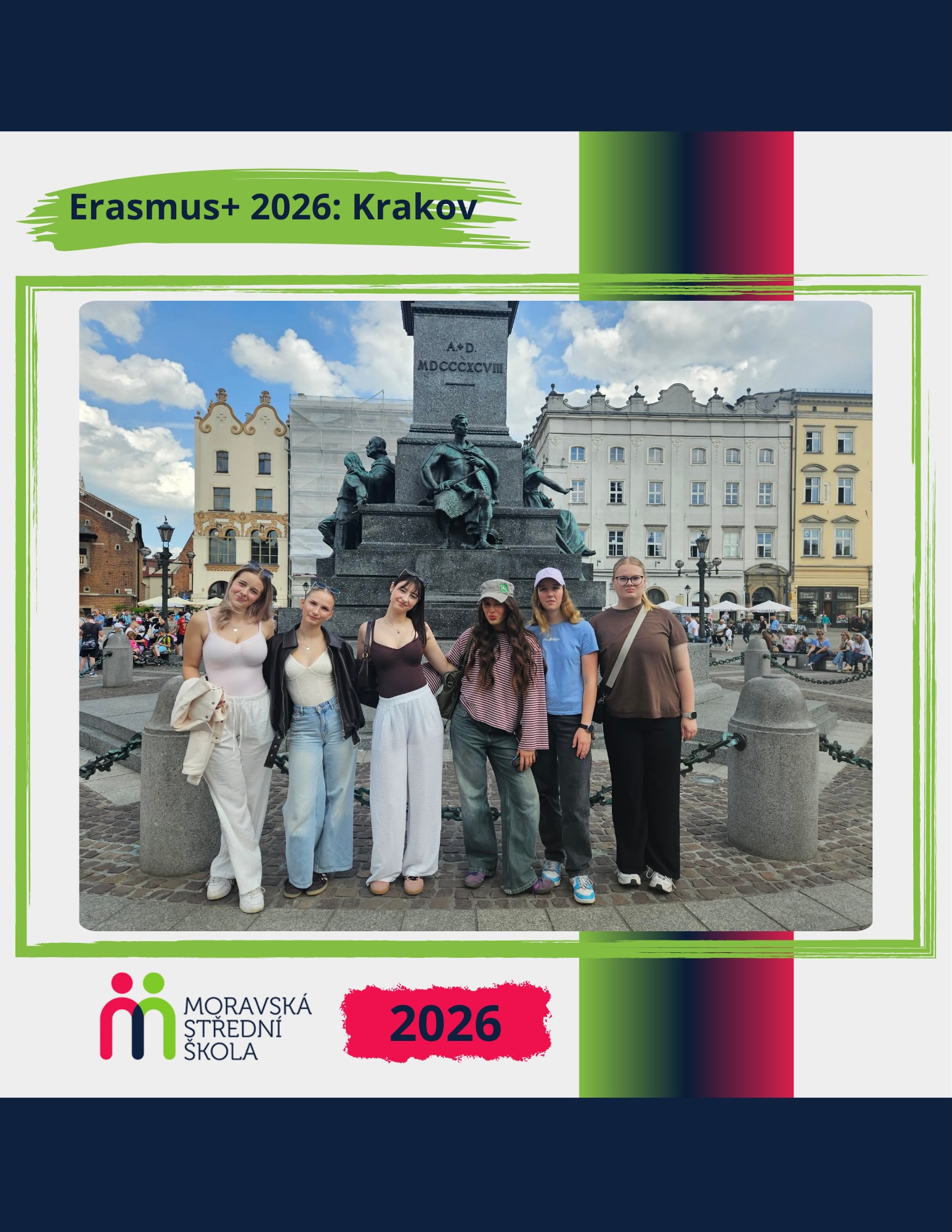 KA122-VET: Partnerství bez hranic – Kompetence pro budoucnost
2025-1-CZ01-KA122-VET-000308117 🇪🇺
Studentky tříd PMP2 a PMP3 absolvovaly v termínu 14.–27. června 2026 odborné pracovní stáže v rámci programu Erasmus+.
Během stáží působily v soukromé mateřské škole Kraina Uśmiechu, kde se aktivně zapojovaly do každodenní práce s dětmi. Získávaly zkušenosti s organizací vzdělávacích a volnočasových aktivit, rozvíjely své pedagogické dovednosti a seznamovaly se s fungováním předškolního vzdělávání v zahraničním prostředí.
Projekt přispěl k rozvoji odborných kompetencí studentek, posílil jejich samostatnost a připravil je na budoucí profesní uplatnění. 🌍💼
🇪🇺🧸📚
#ErasmusPlus #OdbornaStaz #KA122VET #PredskolniVzdelavani #MoravskaStredniSkola