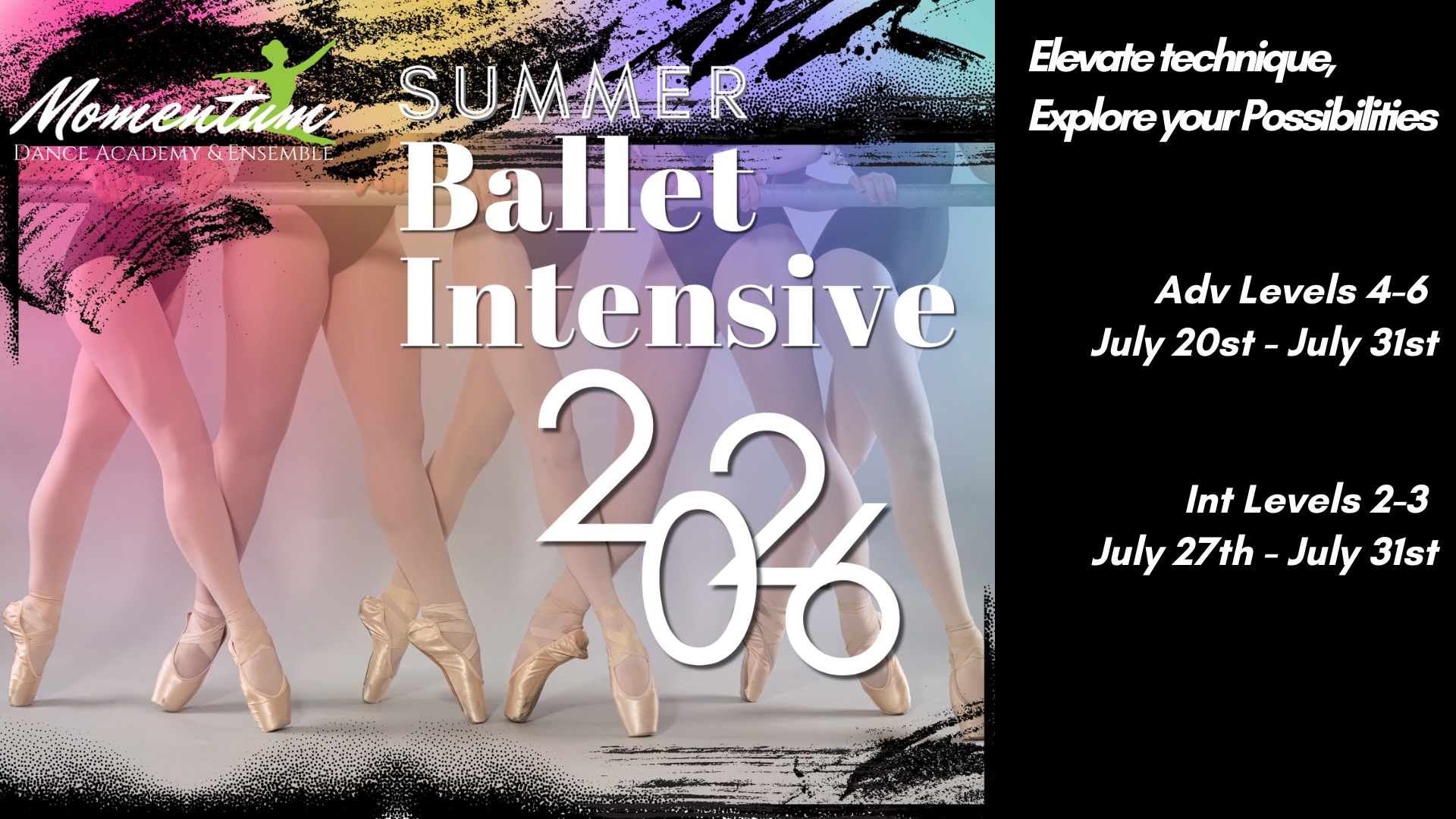 🩰✨ Elevate your technique. Explore your possibilities. ✨🩰
Join us this summer for Momentum Dance Academy’s 2026 Summer Ballet Intensive! Train, grow, and be inspired as you strengthen your technique, artistry, and confidence alongside dedicated dancers and experienced instructors.
🌟 Advanced Levels 4–6
📅 July 20th – July 31st
🌟 Intermediate Levels 2–3
📅 July 27th – July 31st
Whether you’re preparing for the next season, auditions, or simply looking to take your dancing to the next level, this intensive is designed to challenge and inspire you every step of the way.
📍 Spots are limited—register today!
🔗 Register here: momentumdanceacademy.org/summer-classes
#MomentumDanceAcademy #SummerBalletIntensive #BalletTraining #DanceIntensive #SummerDance BalletDancer DanceEducation PointeWork YoungDancers TrainInspireGrow 🩰✨