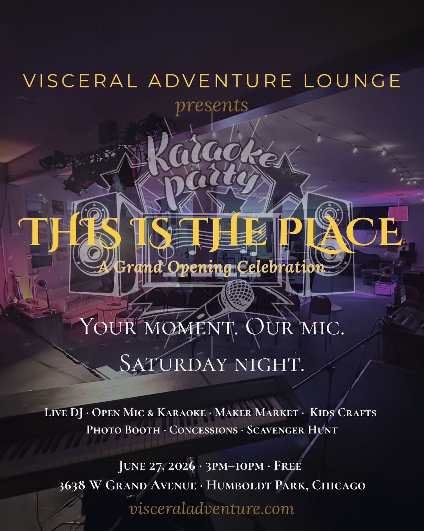 Your moment. Our mic. Two night away!
Karaoke kicks off at 7pm this Friday at Visceral Adventure Lounge — This Is The Place, our Grand Opening celebration. Come sing, come cheer, come be witnessed.
Full day of everything else too — curated maker market starting at 3pm, kids crafts, scavenger hunt, live DJ at 6pm, photo booth, and fresh popcorn.
Free admission all day · 3pm–10pm June 27, 2026 · 3638 W Grand Avenue · Humboldt Park, Chicago
RSVP: link in bio visceraladventure.com
#Karaoke #ChicagoKaraoke #HumboldtPark #ThisIsThePlace GrandOpening FreeEvents ChicagoNightlife VisceralAdventureLounge