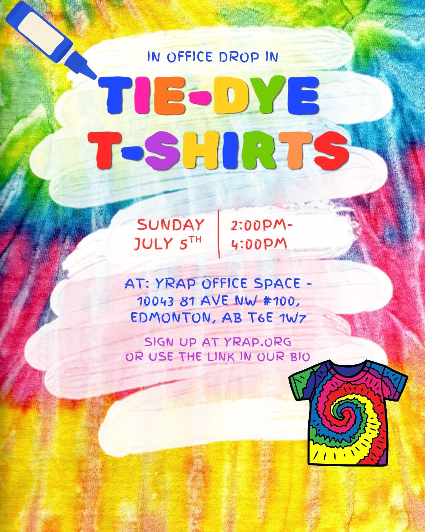 📆 July 5th| 2:00PM - 4:00PM ✨Tie-Dye T-Shirts✨
Unleash your creativity and create your own unique tie-dye design🤗
📍Location: YRAP Office space - 10043 81 Ave NW #100, Edmonton, AB T6E 1W7
#tiedyeshirt #freeevent #yeg #yrap