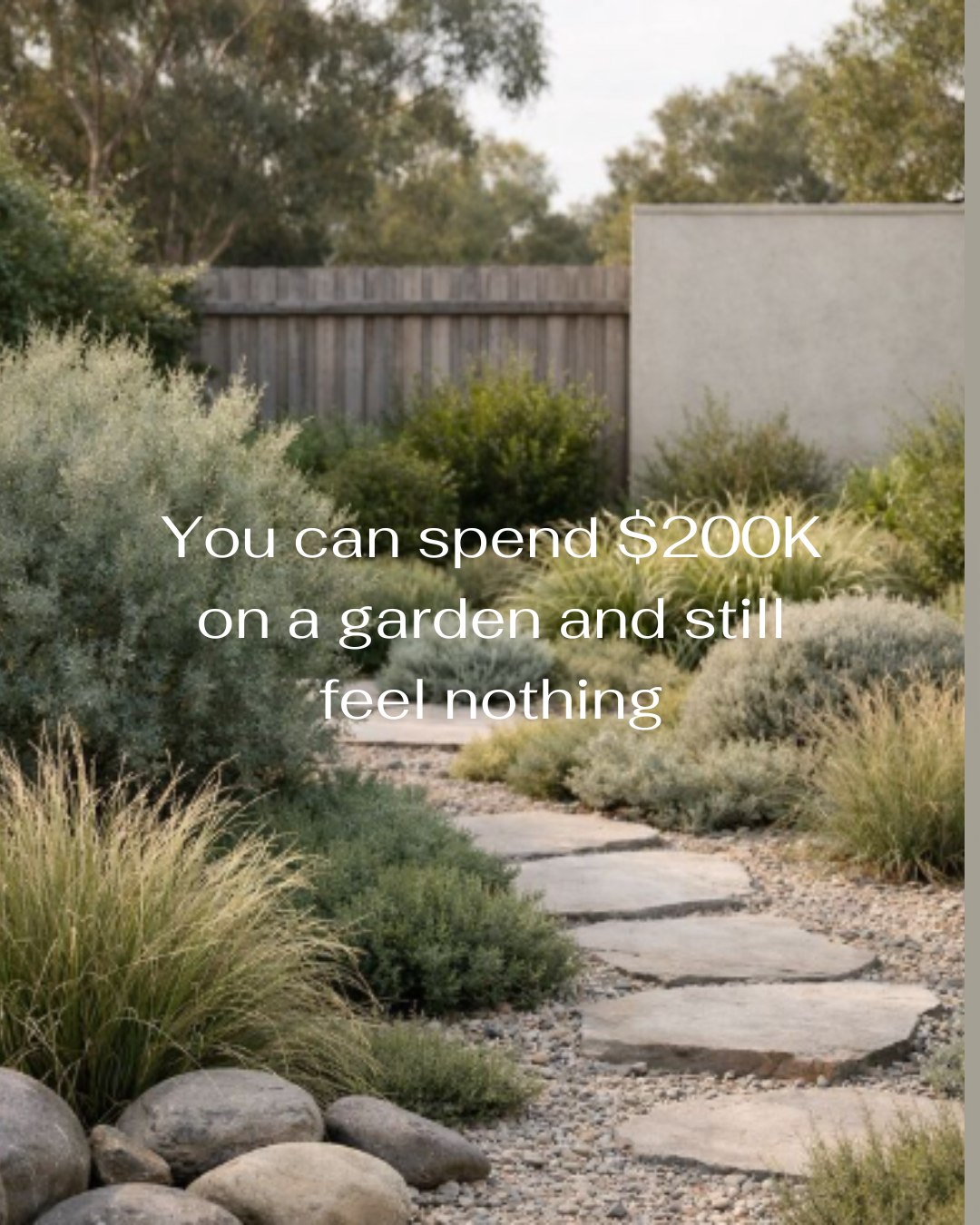 It happens more than the industry likes to admit.
Outdoor spaces that cost a quarter of a million dollars to build. Perfect finishes. Expensive stone. Every structure ticked off the list.
And yet nobody sits out there.
A garden isn't a construction project. It's a place you're supposed to feel something in — connected, grounded, alive.
The most soul-filled gardens I've worked in cost a fraction of that. Gravel underfoot. Grasses moving. The smell of something growing.
Spend less. Choose better. Create a space worth actually living in.
That's what Plant Made WA is for.
Free assessment → link in bio.
#perthgarden #plantmadewa #gardendesign #slowliving #outdoorliving #soulfulspaces #regenerativegarden #perthlandscaping #gardendesignperth #lessismore