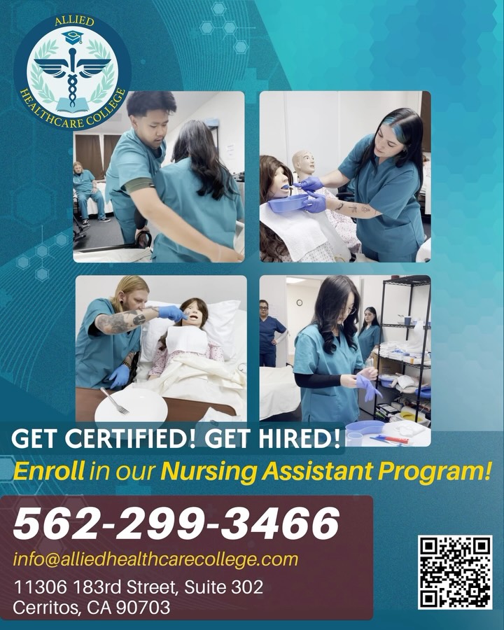 GET CERTIFIED! GET HIRED! MAKE A DIFFERENCE! Enroll in our Nursing Assistant Program.
Ready to make a difference and build a rewarding career? Allied Healthcare College can help you take the first step.
✅ Real-world patient care experience
✅ Career-ready in as little as 6 weeks
✅ Direct pathway to healthcare employment
Don’t wait to start a career that changes lives—including your own.
📧 info@alliedhealthcarecollege.com
📞 562-299-3466
#AlliedHealthcareCollege #Cerritos #NurseAssistant #nursingassistant #CNA