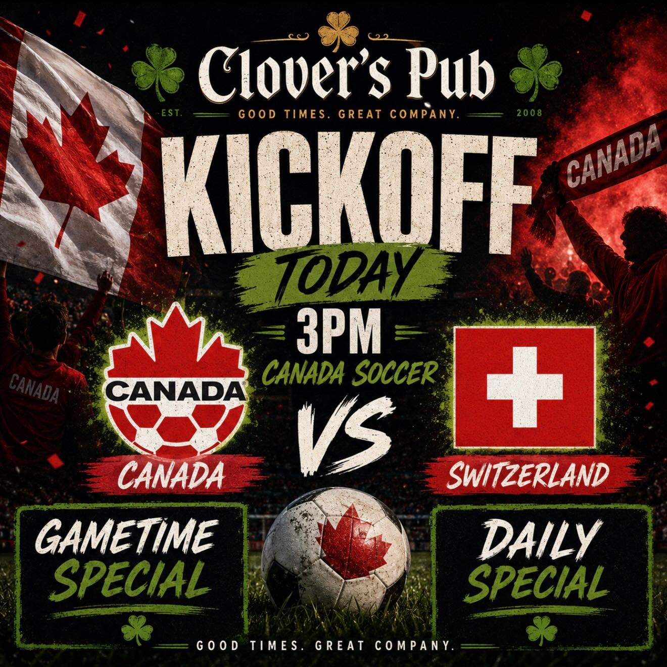 🇨🇦⚽ GAME DAY AT CLOVERS PUB ⚽🇨🇦
Canada takes on Switzerland today at 3PM! Join us for all the action on our big screens, great atmosphere, GAMETIME SPECIALS, and DAILY SPECIALS.
Grab your friends, wear your red, and cheer on Team Canada with us!
📍 Clover’s Pub
🕒 Kickoff: 3:00 PM
#CanadaSoccer #TeamCanada #PubLife #Cloverspub #tottenhamontario