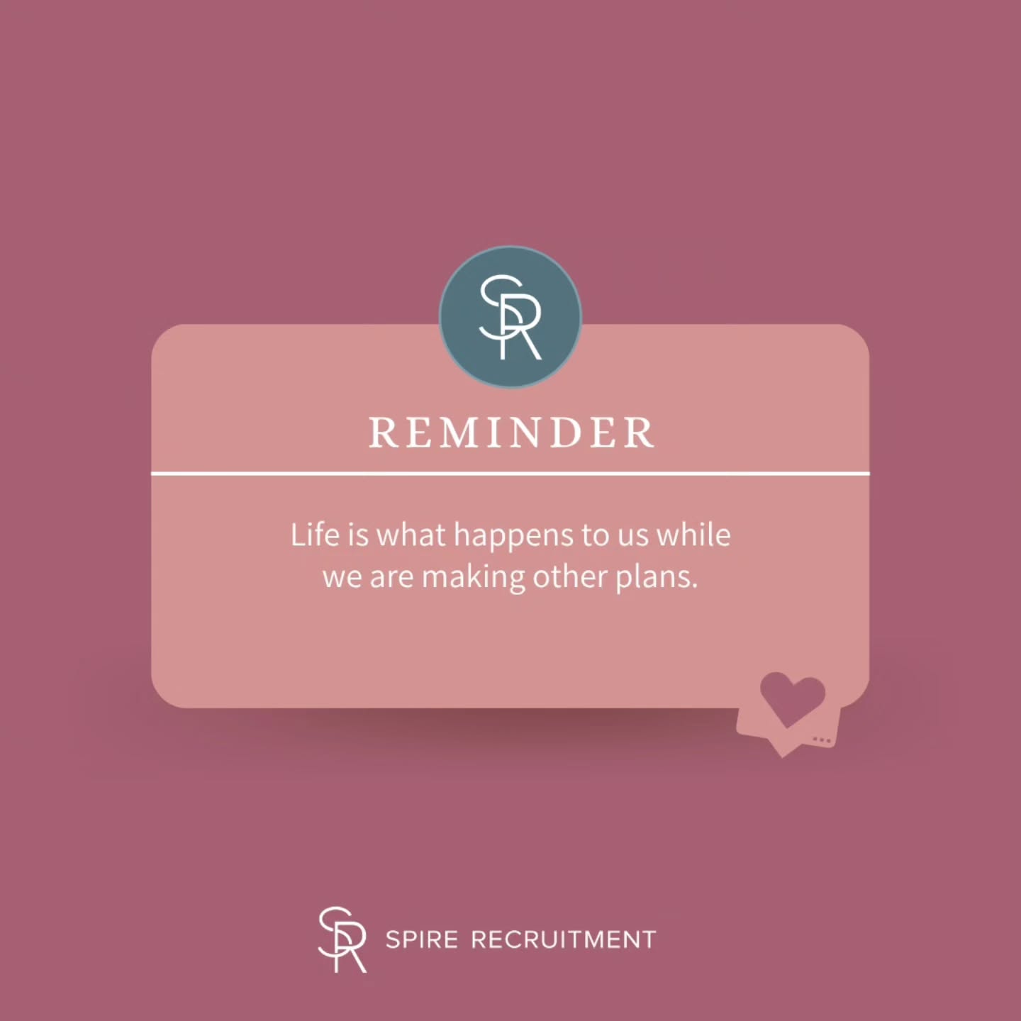 Life is what happens to us while we are making other plans.
#quoteofthedáy #spire #spirerecruitment #melbournerealestate #recruitment
