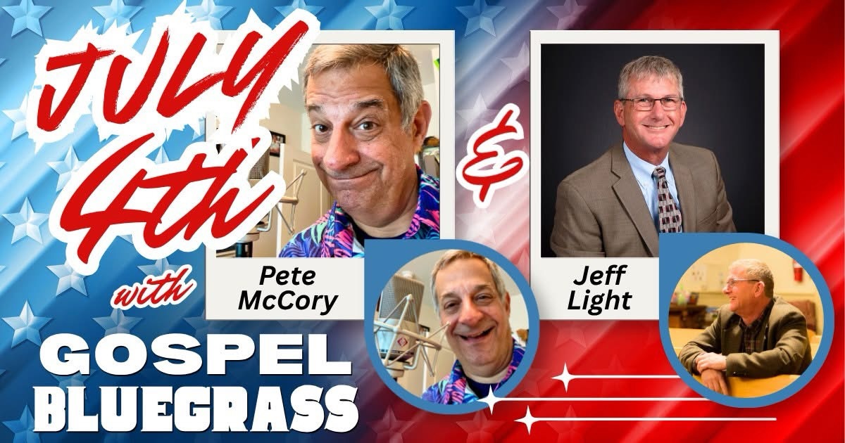 Celebrate the 4th with Gospel Bluegrass in WPRZ 88.1 FM! 🇺🇸