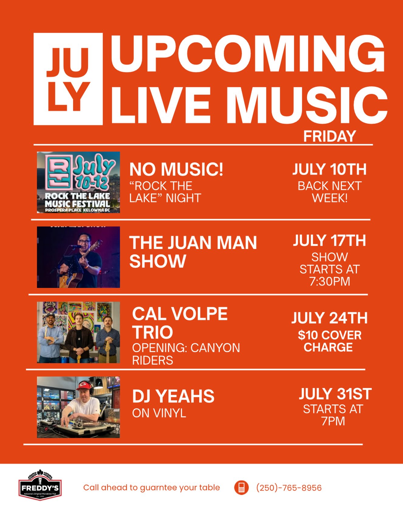 ❗️ Our July Friday Live music Lineup is here❗️
Join us all July for an awesome lineup of live music, local artist and great vibes!
NO LIVE MUSIC JULY 10th - Rock the lake night.
July 17th - The Juan Man show
July 24th - Cal Volpe Trio | opening set - Canyon Riders
(Please note : there is a $10 charge for this night)
July 31st - DJ yeahs
Mark your calenders and make Freddy’s your Friday night tradition!
#livemusic #fridaynights #kelowna