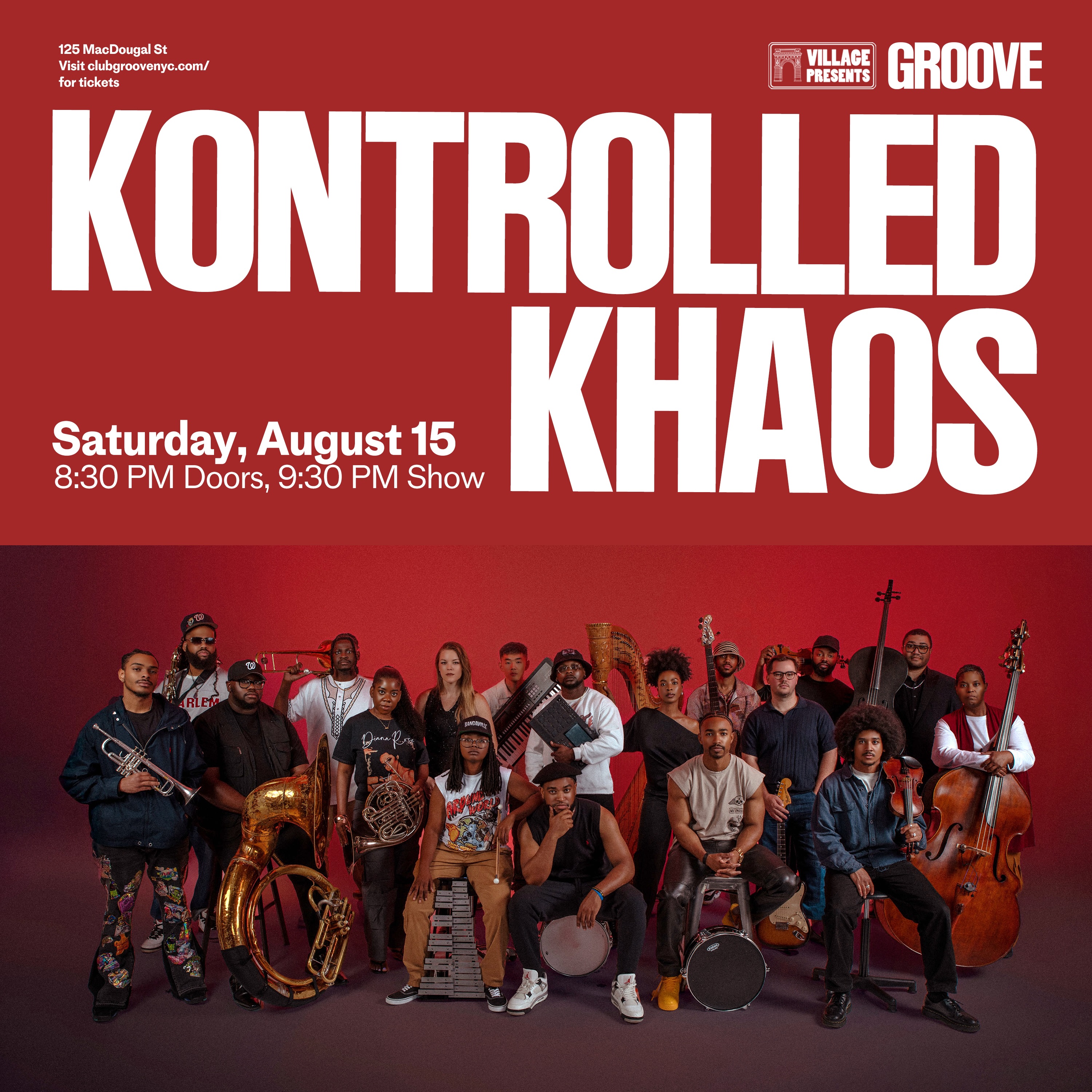 JUST ANNOUNCED: Catch powerhouse super-group @_kontrolledkhaos LIVE at Groove this summer! 🎷
Don’t miss a night of high-powered garage soul on Saturday, August 15th at 9:30 PM 🎵
Tickets on sale now, grab yours at the link in bio! 🎫
#GrooveNYC #LiveMusicNYC #KontrolledKhaos #ThingsToDoNYC