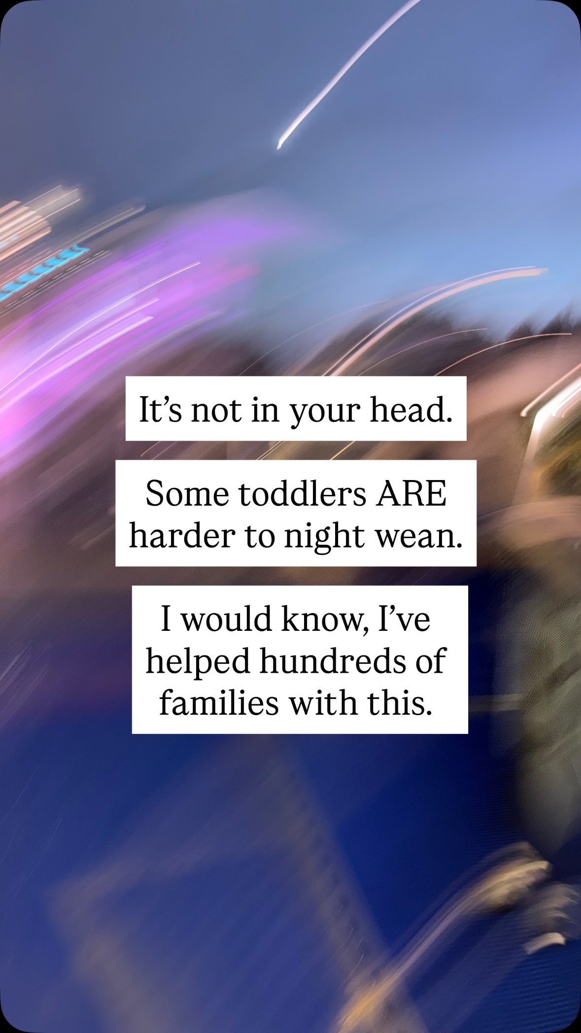 Last summer I had an idea. I was working 1:1 with so many families on nighttime nursing boundaries.
What they really needed - as well as strategies specifically for sensitive children - was SOLIDARITY.
Because when was sisterhood ever not the answer?
One year later, and over hundred families have joined these Gentle Night Weaning Support Groups.
This really works. Comment “nightwean” and I’ll send you the link.
For the summer you get:
6 weeks of WhatsApp support,
biweekly zooms,
4 x pre-recorded webinars,
a pdf booklet
1:1 email support from me
It’s all self-paced so get involved as much or as little as you want to.
We’ve only just started and there are a few spots left!