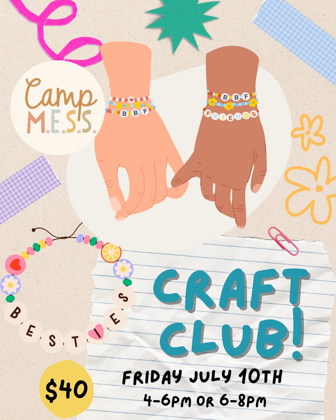 Grab your bestie and join us for Craft Club this Friday July 10th! Choose from 4-6pm or 6-8pm sessions. Happy Palette and Camp Mess are teaming up for a fun night crafting friendship bracelets. Expect adorable beads, unique ribbons and cords, fun charms, upbeat jams, and snacks! Spaces limited!