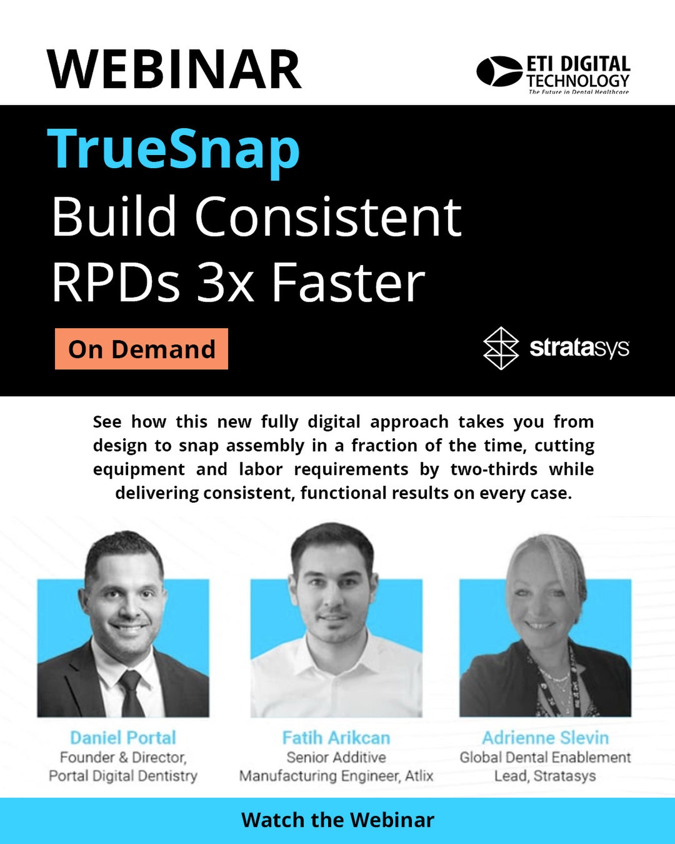 🦷 Ready to revolutionize your RPD workflow? 🚀
Move beyond time-consuming traditional methods and discover how the TrueSnap™ Digital RPD Workflow helps dental labs achieve up to 98% digital production — reducing labor, streamlining processes, and increasing case capacity without adding staff.
Join exocad, Atlix, and Stratasys experts as they showcase a complete digital workflow from design to snap assembly and demonstrate how your lab can produce consistent, high-quality RPDs with greater efficiency.
✨ Work smarter. Increase capacity. Embrace the future of digital dentistry.
🎥 Watch the on-demand webinar today!
#DigitalDentistry #DentalLab #Stratasys #exocad #ETIDigitalTechnology