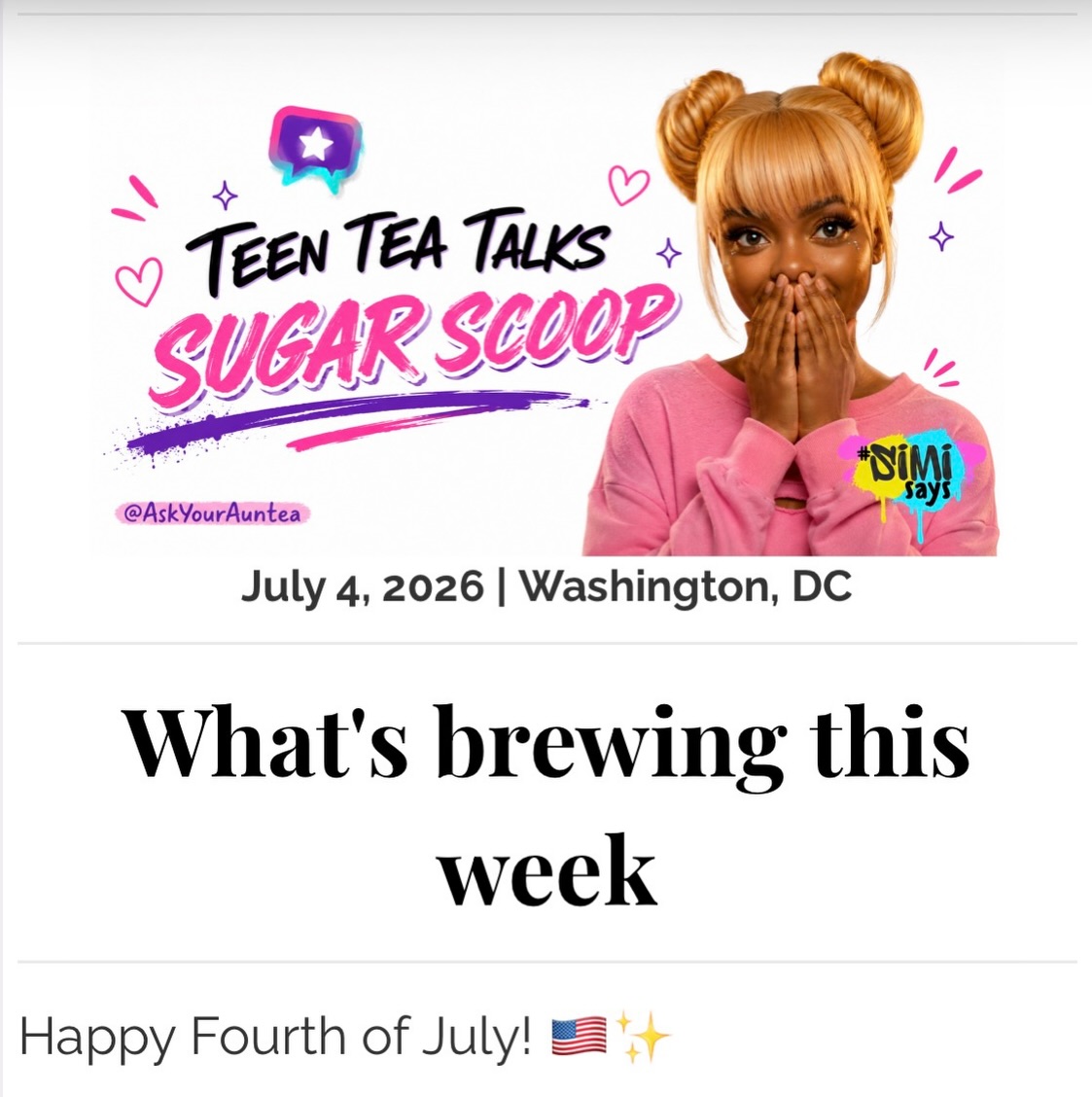 Happy Fourth, Sugar! 🇺🇸☀️
Quick break from the cookout… 😂
Your Sugar Scoop is here! ☕💜
This edition has all the latest tea plus a Frederick Douglass speech that completely changed how I think about Independence Day. It’s old… but trust me, it still hits.
✨ Grab this week’s Sugar Scoop and tell me what you think.
Not a lecture… just a sip of ICED tea. 🧊☕️✌🏾