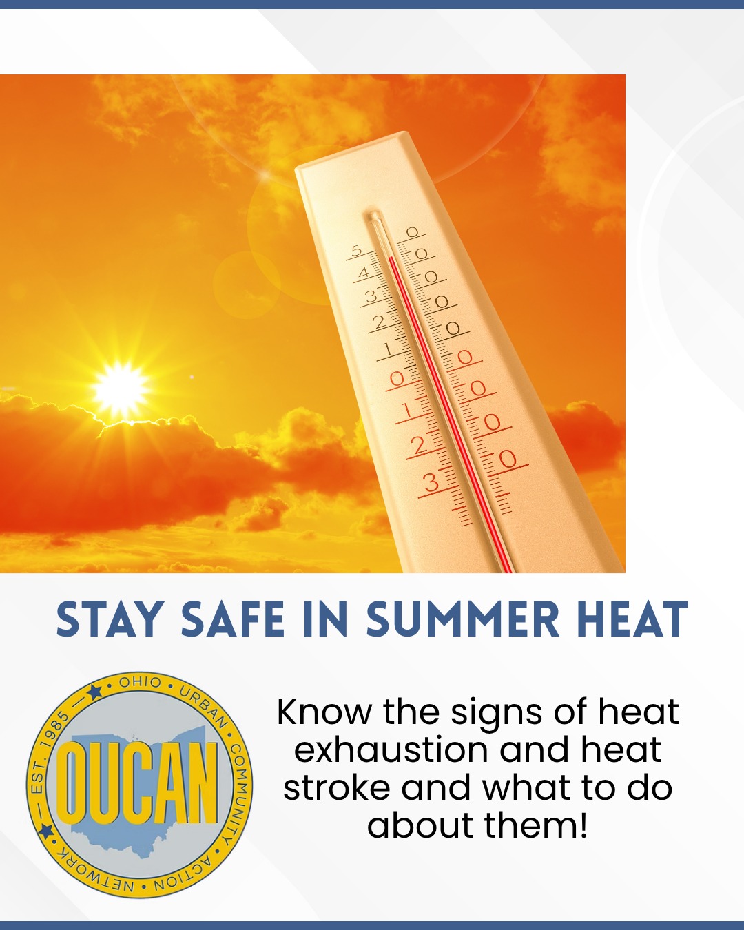 Hot summer temps can be dangerous and even deadly. Know the signs of heat exhaustion and heat stroke and know what to do about them! If you can't cover the cost of energy to cool your home your local Community Action Agency may be able to help. Contact them for resources and support!