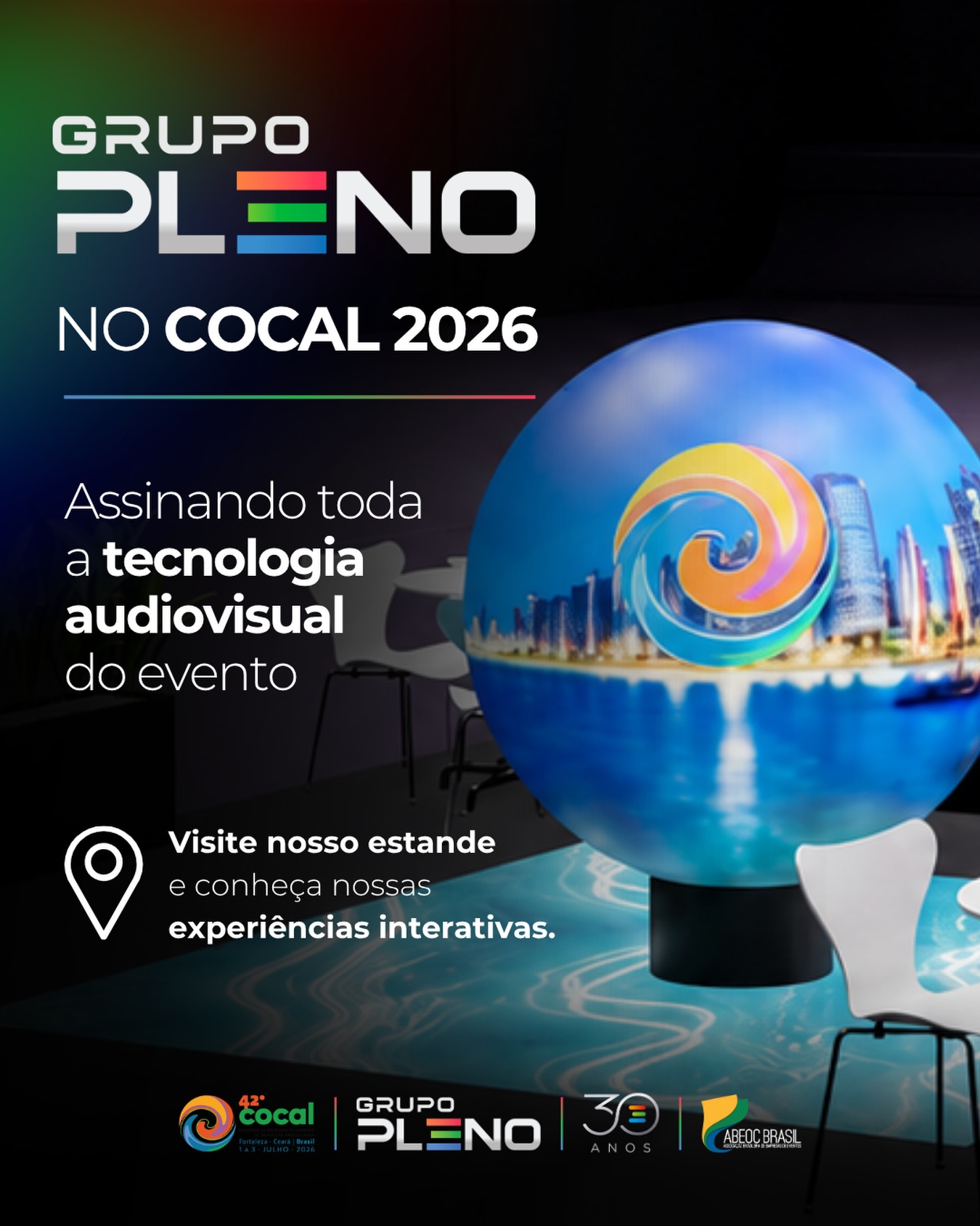 Somos Patrocinadores Master da Cocal 2026. E isso vai muito além da marca.
Neste ano, o Grupo Pleno assina toda a tecnologia audiovisual do evento, levando soluções que transformam cada momento em uma experiência memorável.
No nosso estande, você poderá conhecer de perto tecnologias inovadoras, ativações interativas e descobrir como unimos criatividade, engenharia e inovação para criar eventos que conectam pessoas e marcas.
Se você estará na Cocal 2026, passe pelo nosso espaço. Vamos mostrar como a tecnologia pode ir muito além do que se vê no palco.
📍 Visite nosso estande e viva essa experiência.
Nos vemos na Cocal 2026!
#GrupoPleno #Cocal2026 #TecnologiaAudiovisual #EventosCorporativos Inovação ExperiênciasImersivas LED Sonorização Iluminação ProduçãoDeEventos